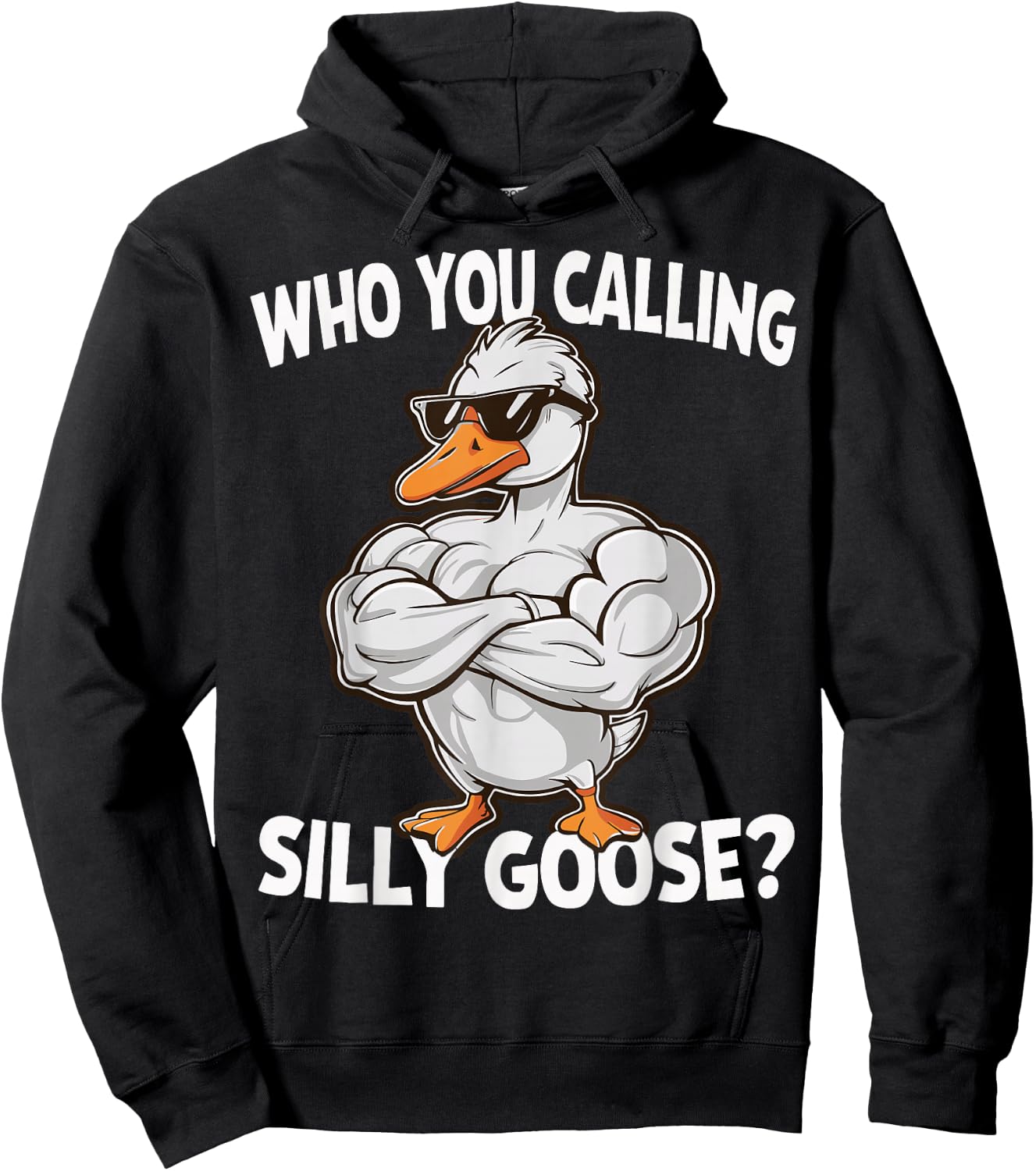 Who You Calling Silly Goose Gym Hoodie - Hoodie | Black