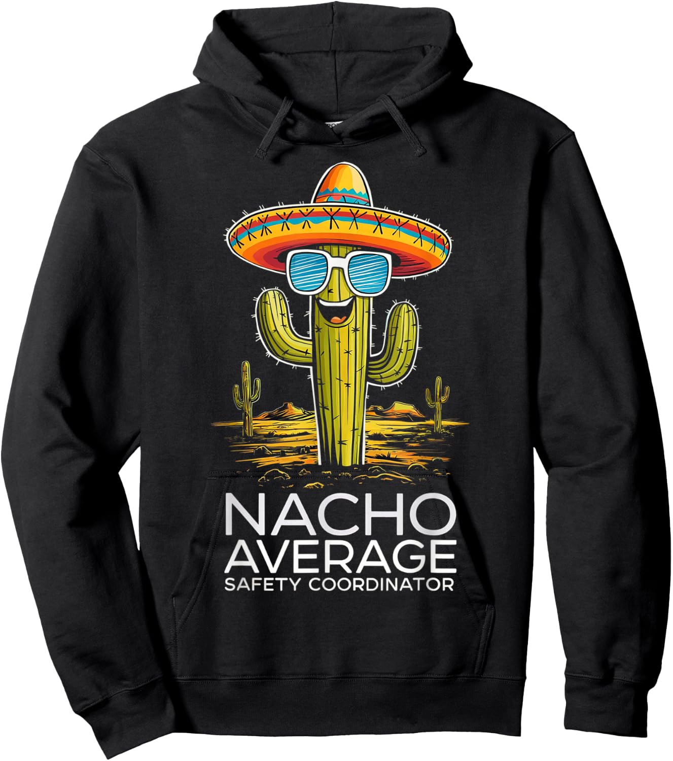 Funny Nacho Average Safety Coordinator Appreciation Hoodie - Hoodie | Black