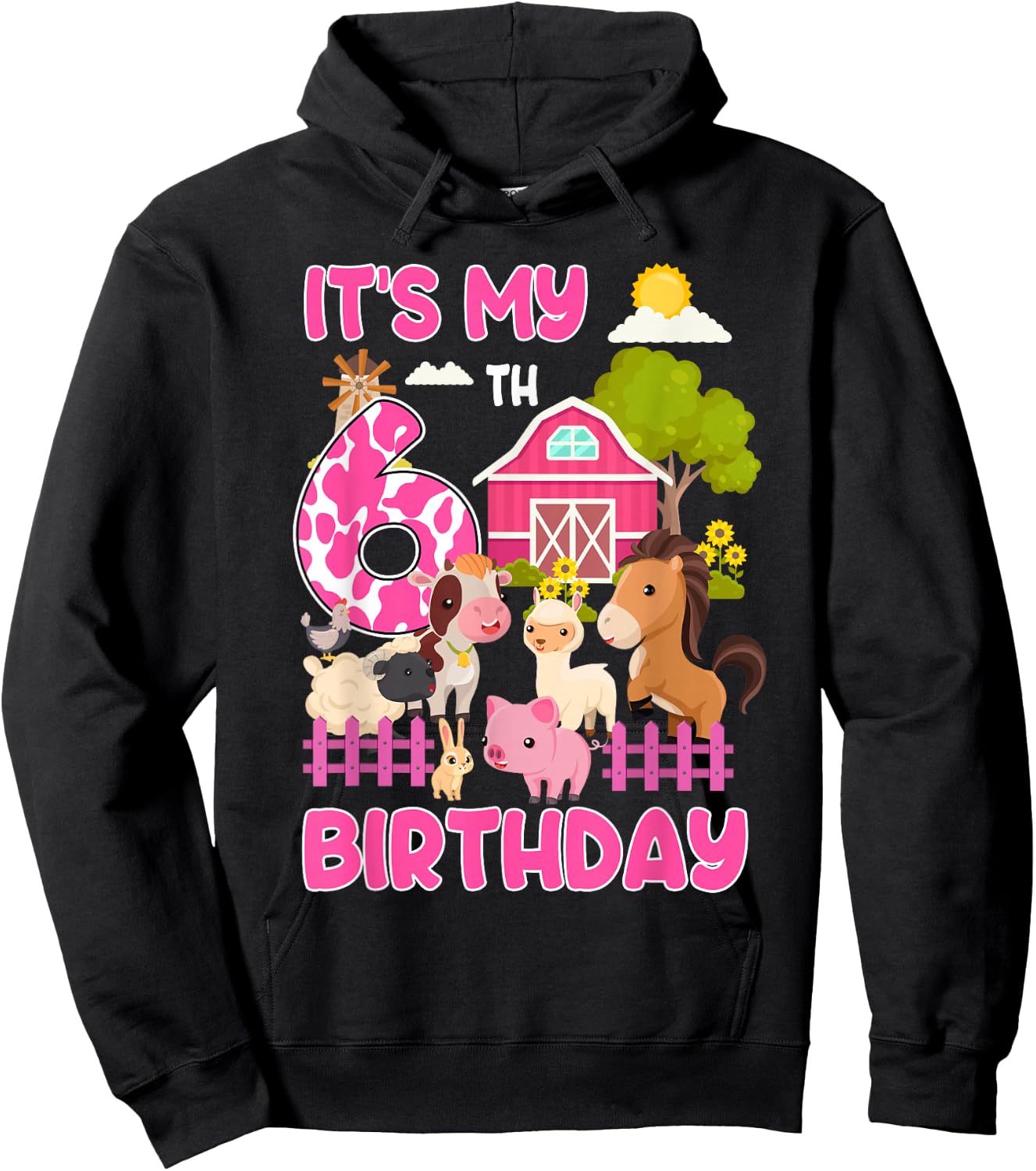 It’s My 6th Birthday Farm Animals 6 Year Old Girl Party Hoodie - Hoodie | Black