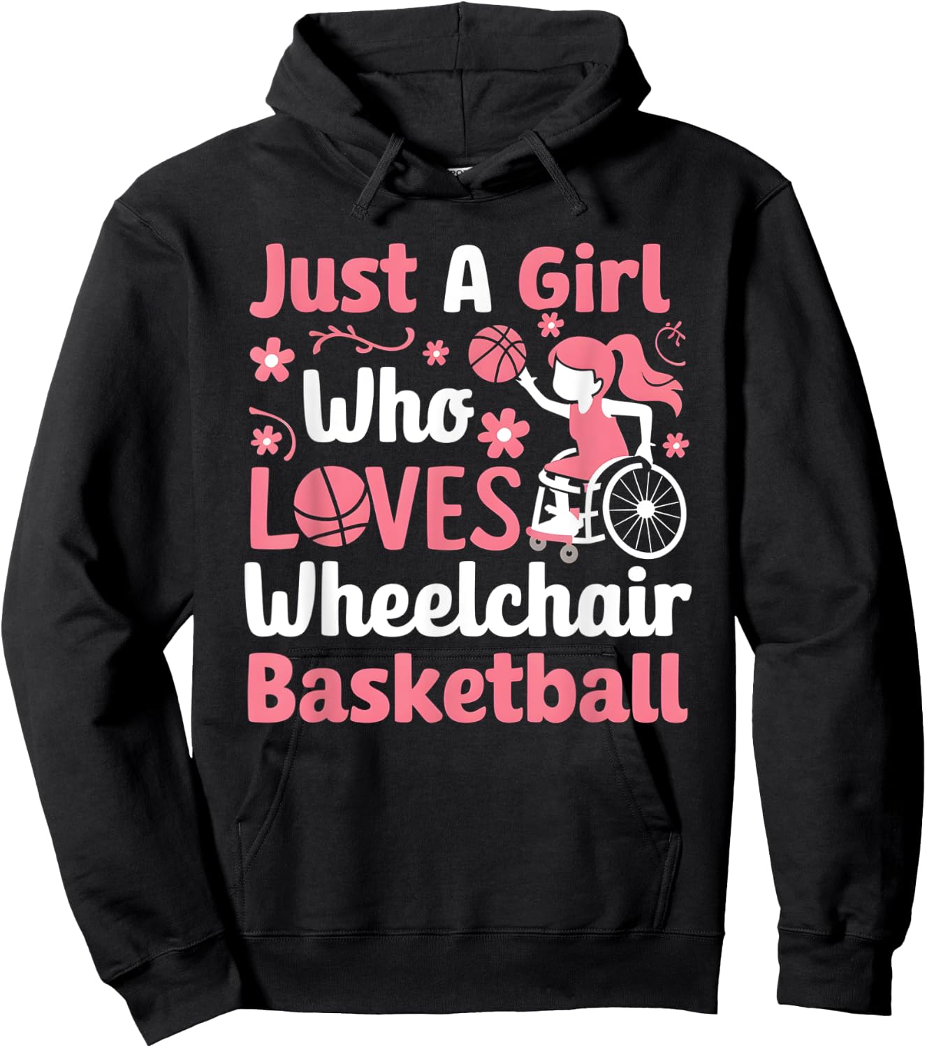 Just A Girl Who Loves Wheelchair Basketball Hoodie - Hoodie | Black