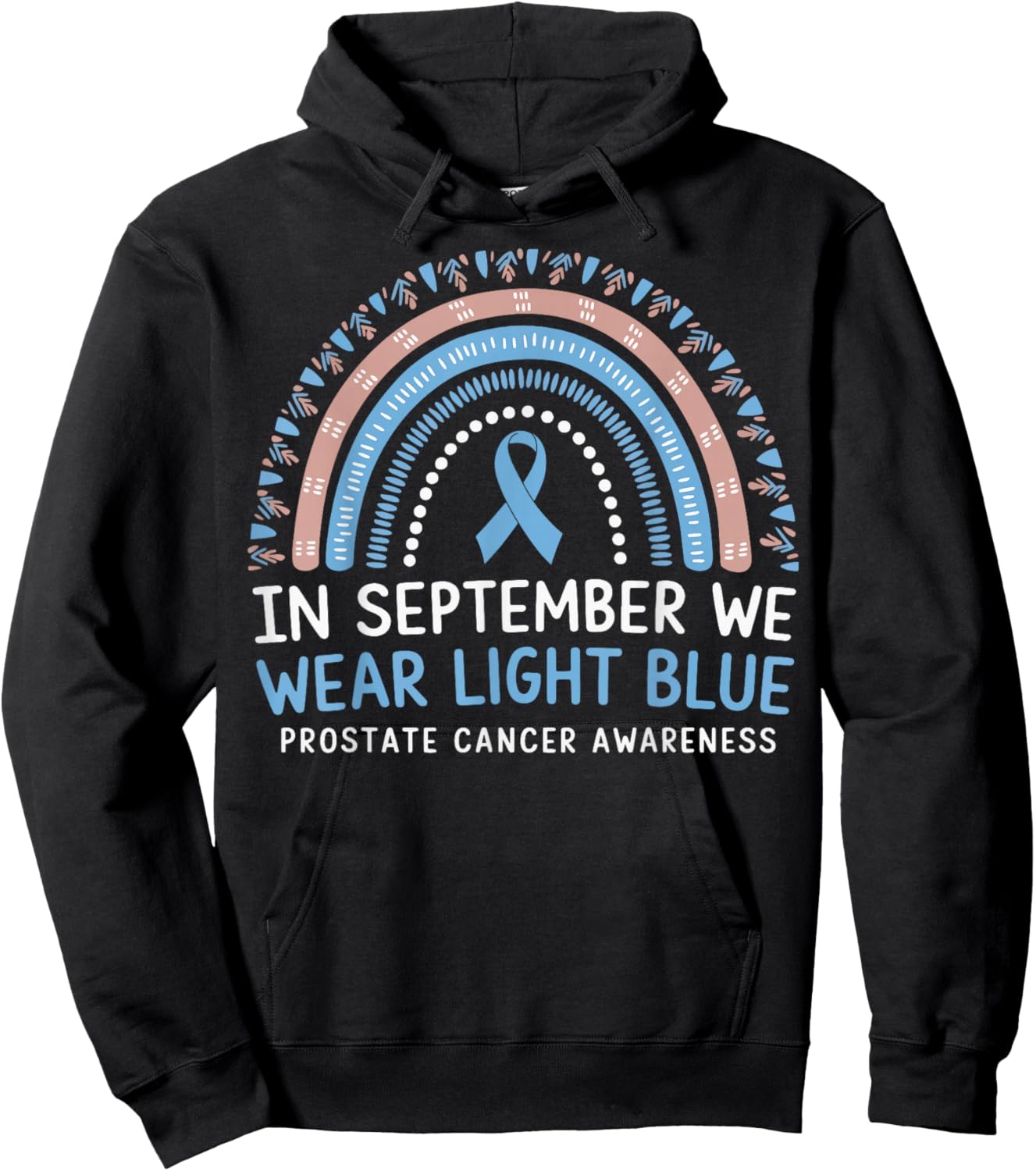 In September We Wear Light Blue Prostate Cancer Awareness Hoodie - Hoodie | Black