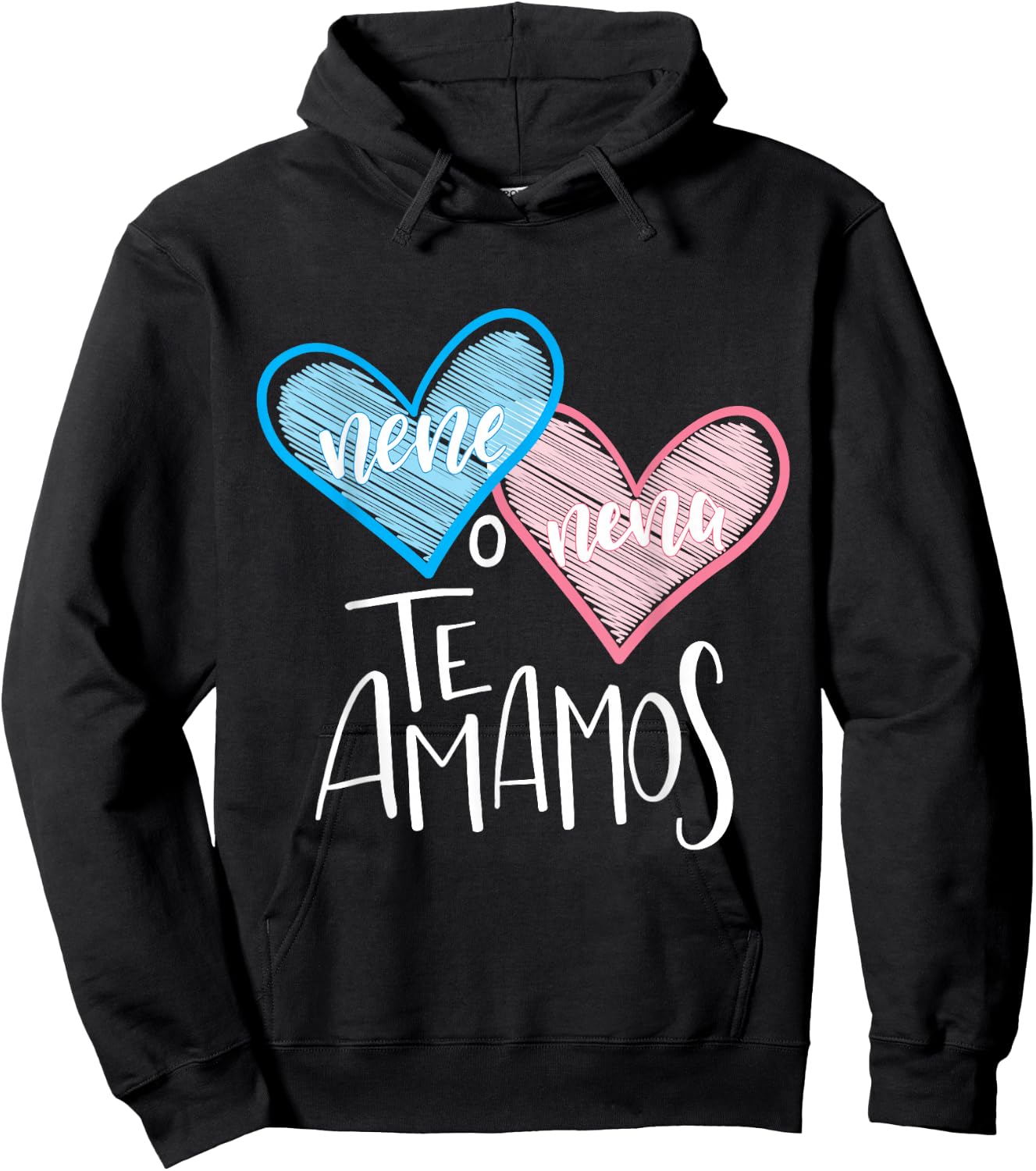 Spanish Gender Reveal Shirt Nene Nena Te Amanos We Love You Hoodie - Hoodie | Black