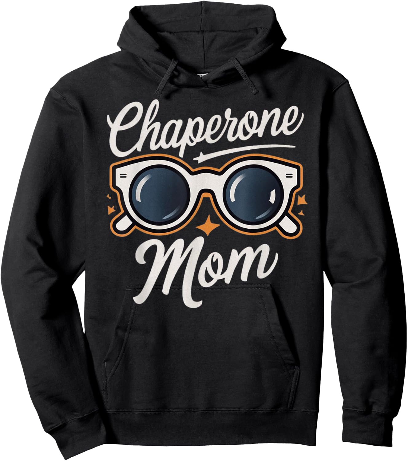 Chaperone Mom Hoodie - Hoodie | Black