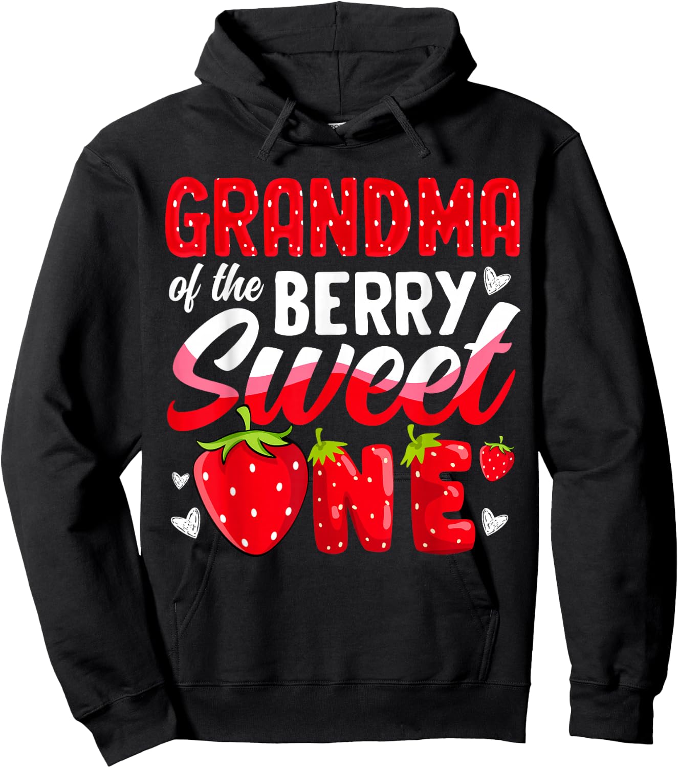 Grandma of The Berry Sweet One Strawberry 1st Birthday Hoodie - Hoodie | Black