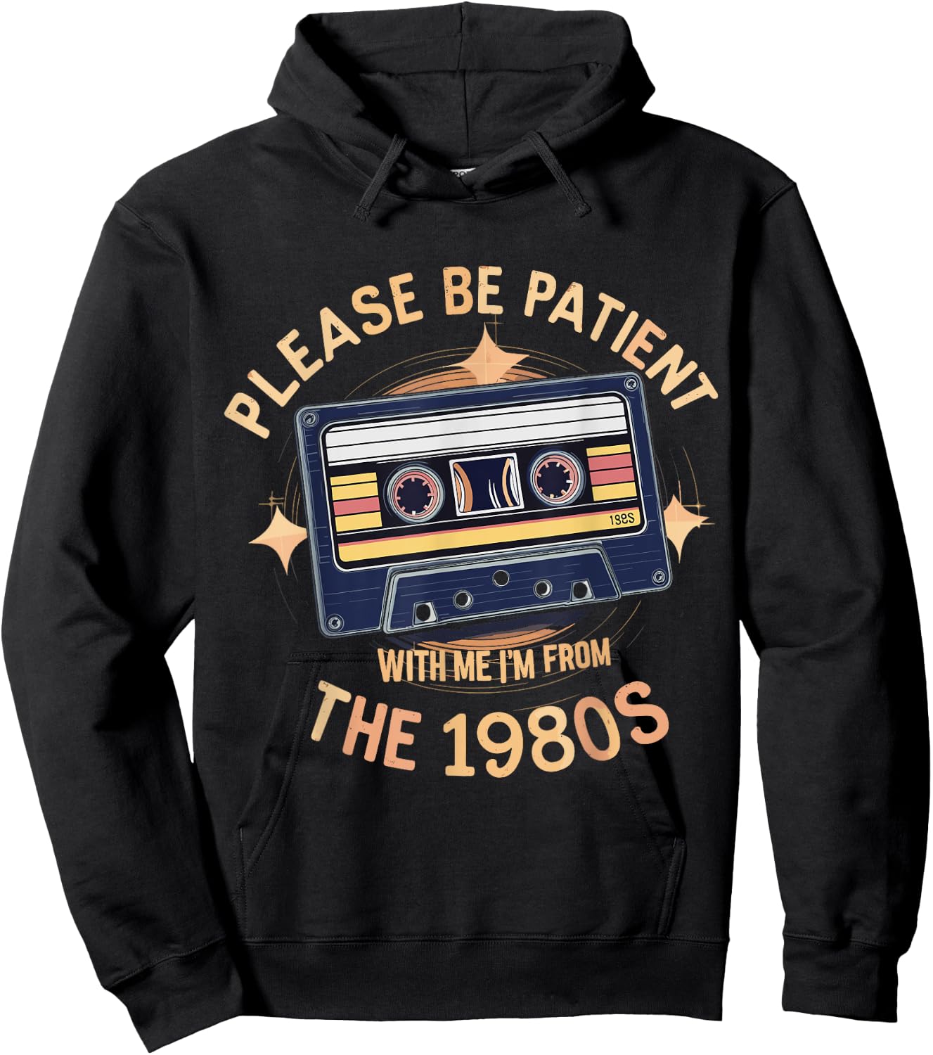 Please Be Patient With Me I'm From The 80s Cassette Retro Hoodie - Hoodie | Black