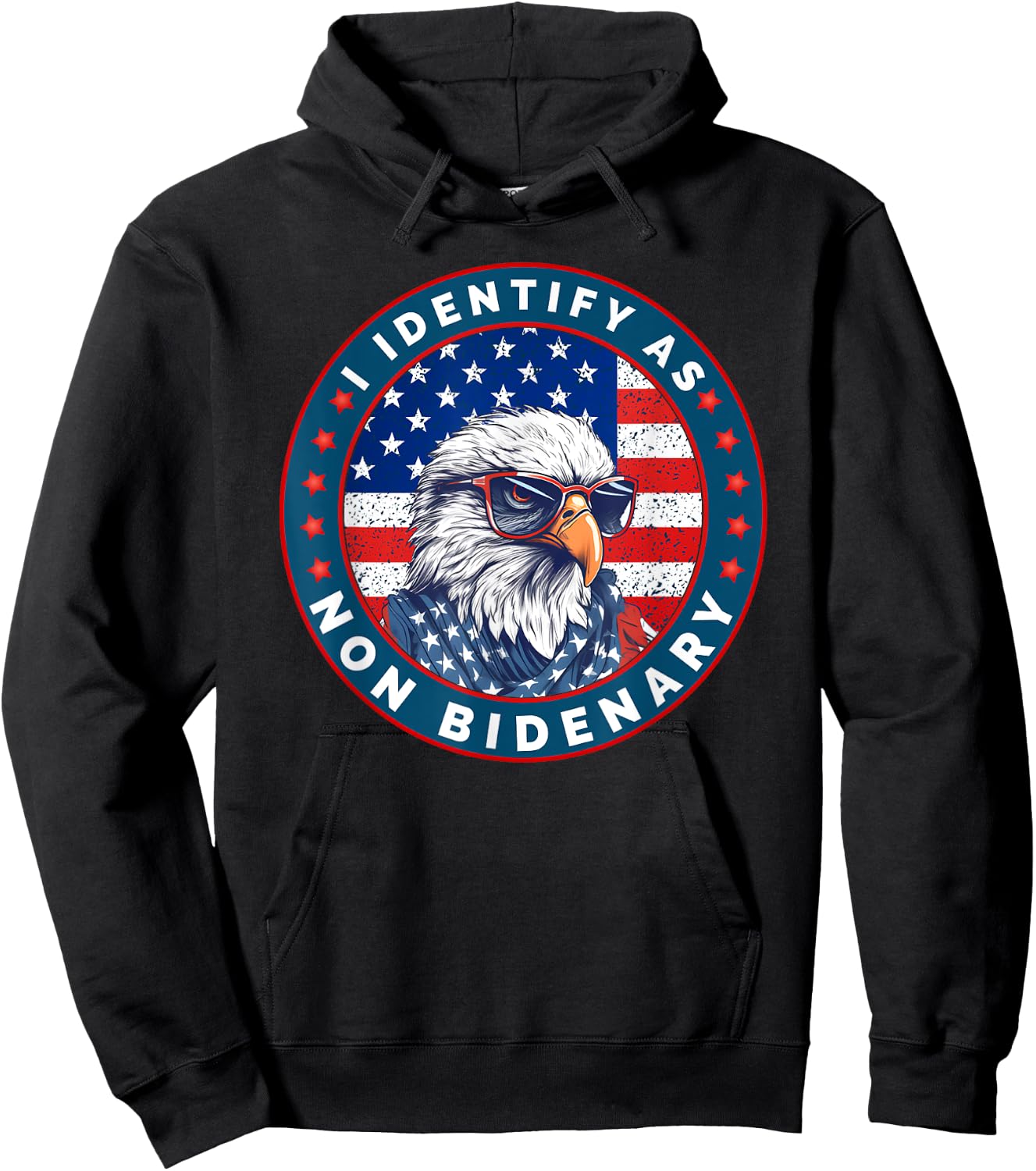 I Identify As Non Bidenary Patriot American Flag 4th Of July Hoodie - Hoodie | Black