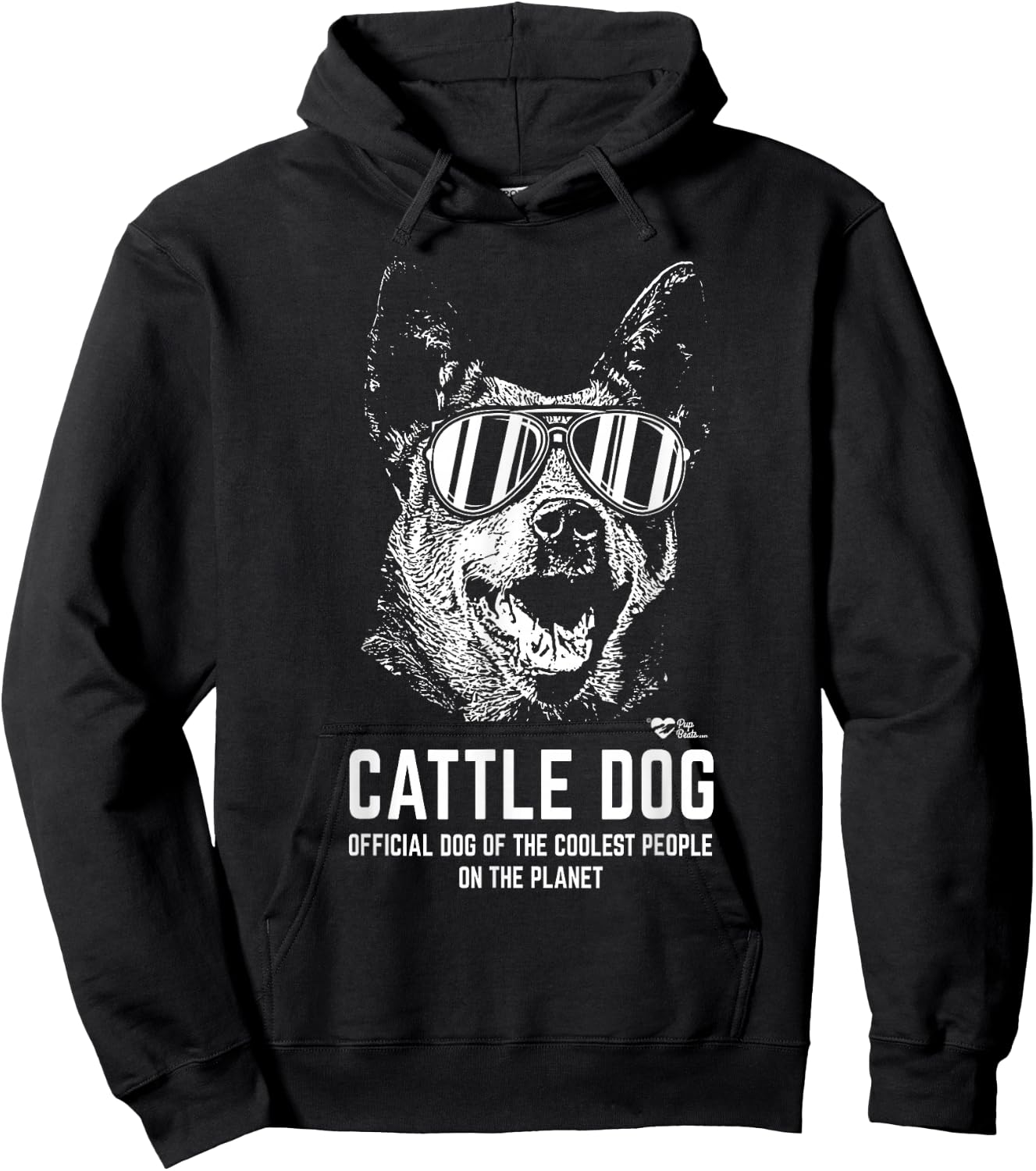 Cattle Dog Official Dog of the Coolest Pup Lovers Hoodie - Hoodie | Black