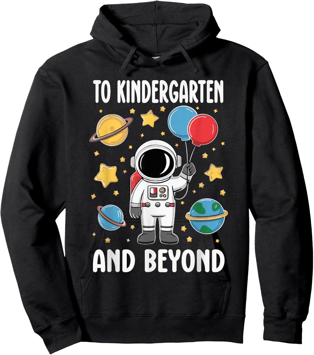 To Kindergarten And Beyond Astronaut Kindergarten Boys Girls Hoodie - Hoodie | Black