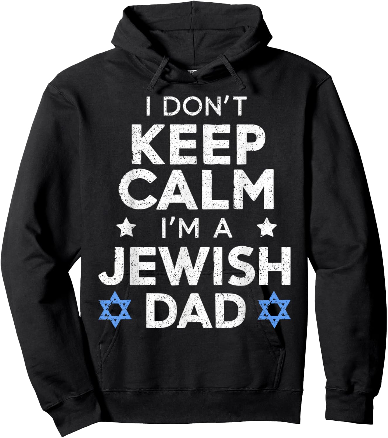 I Don't Keep Calm I'm A Jewish Dad Funny Women Hanukkah Jews Hoodie - Hoodie | Black