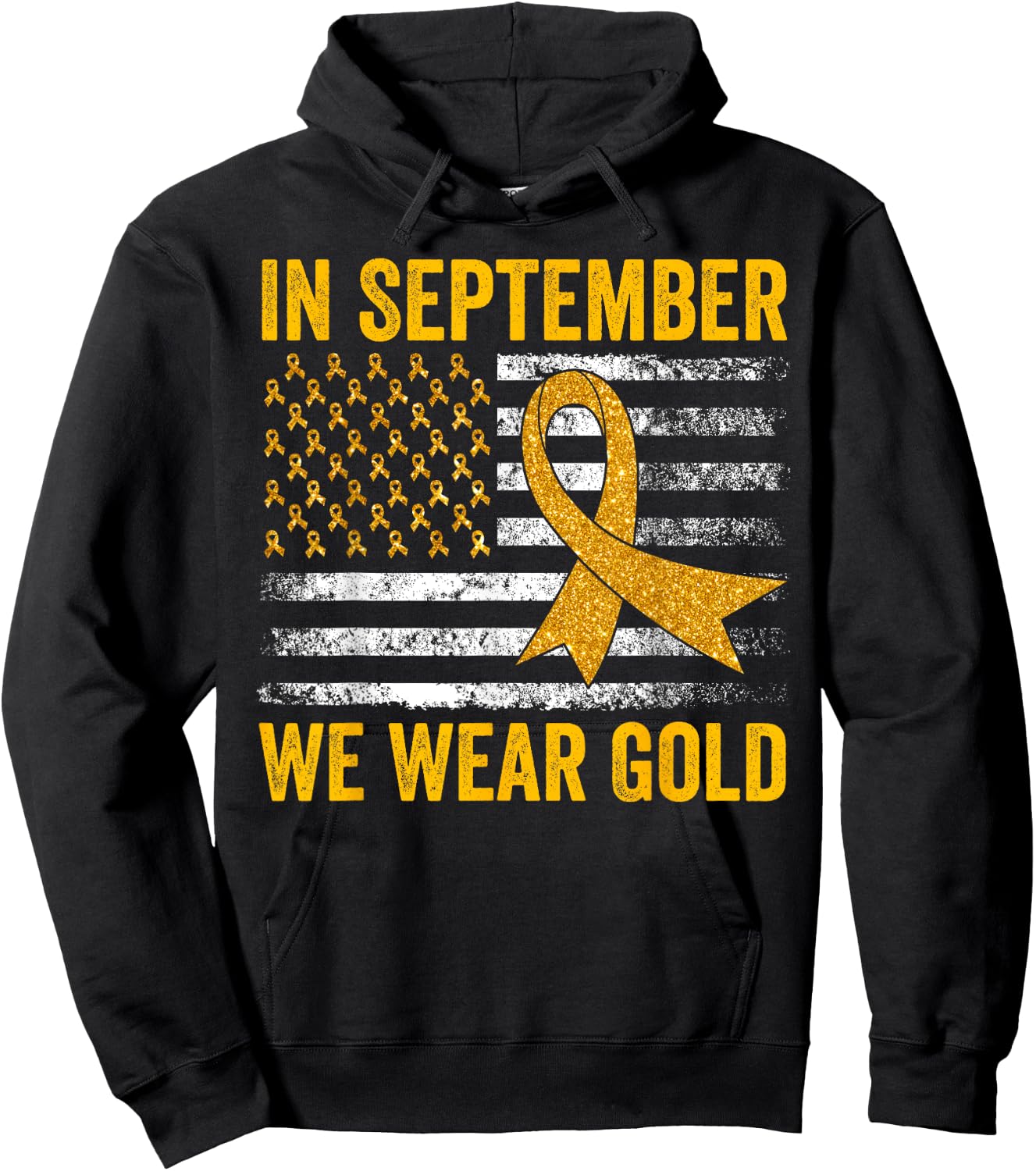 In September We Wear Gold Childhood Cancer Awareness Flag Hoodie - Hoodie | Black