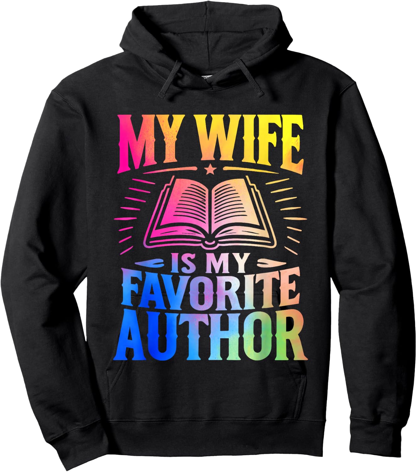 My Wife Is My Favorite Author Book Writer Writing Husband Hoodie - Hoodie | Black