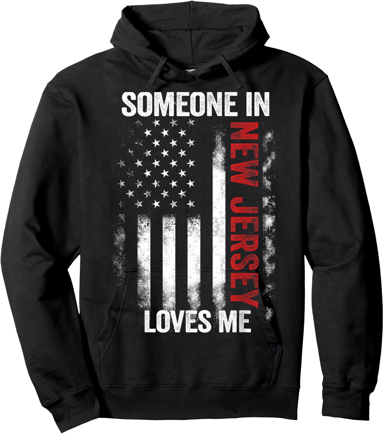 Someone In New Jersey Loves Me Hoodie - Hoodie | Black