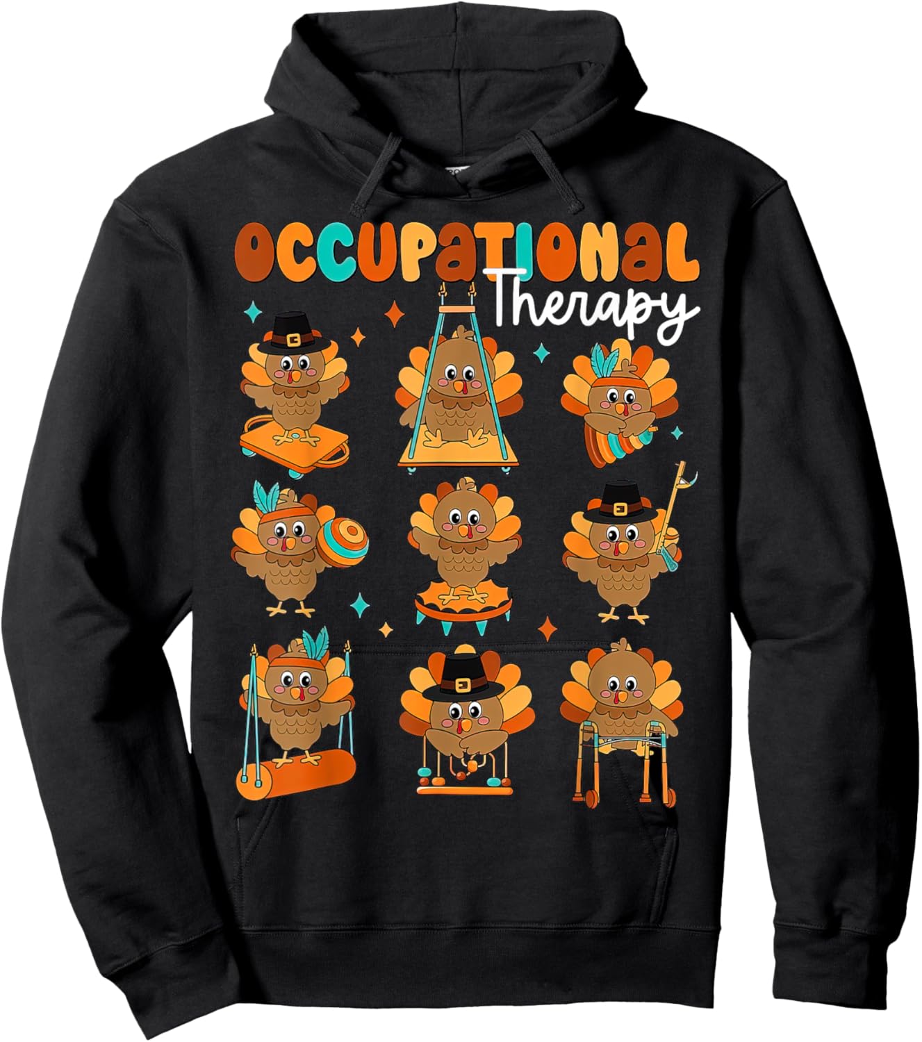 Cute Turkey Occupational Therapy OT Therapist Thanksgiving Hoodie - Hoodie | Black