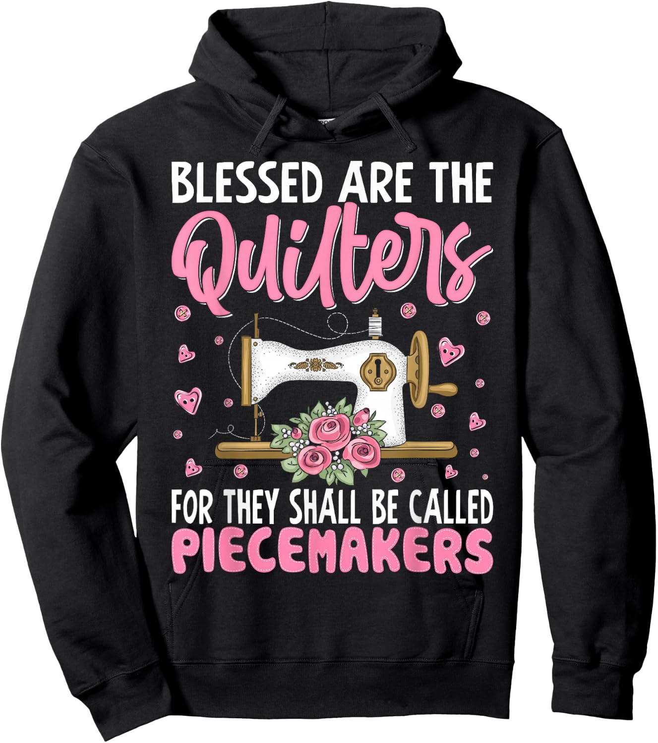 Funny Quilting Design Girls Sewing Quilter Hoodie - Hoodie | Black