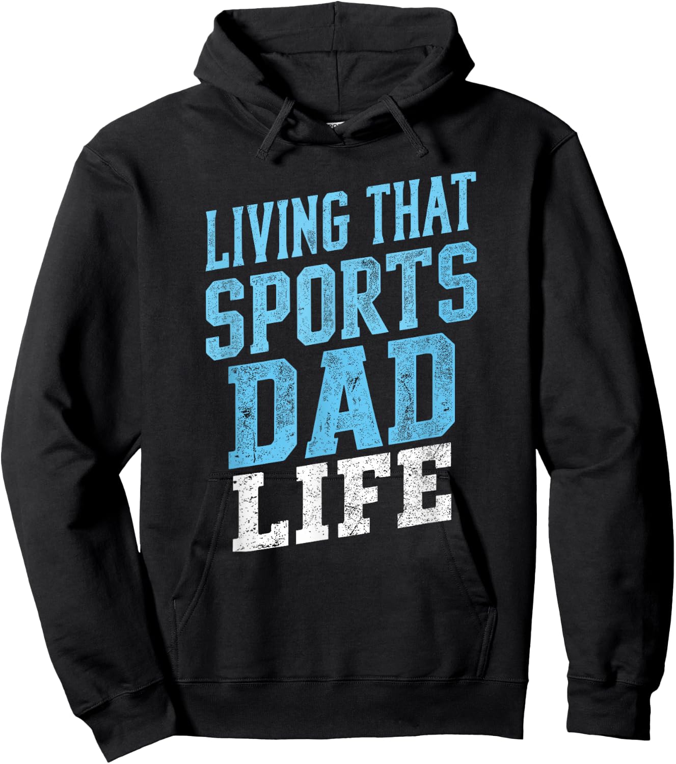 Living That Sports Dad Life Distressed Design Hoodie - Hoodie | Black