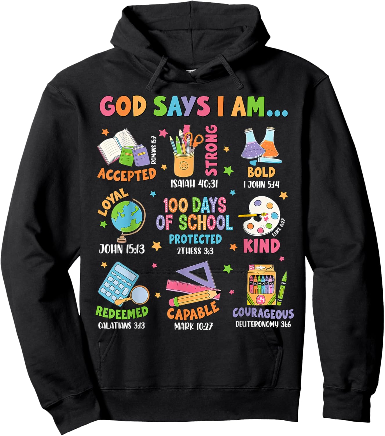God Says I Am 100 Days Of School Christian Teacher Bible Hoodie - Hoodie | Black