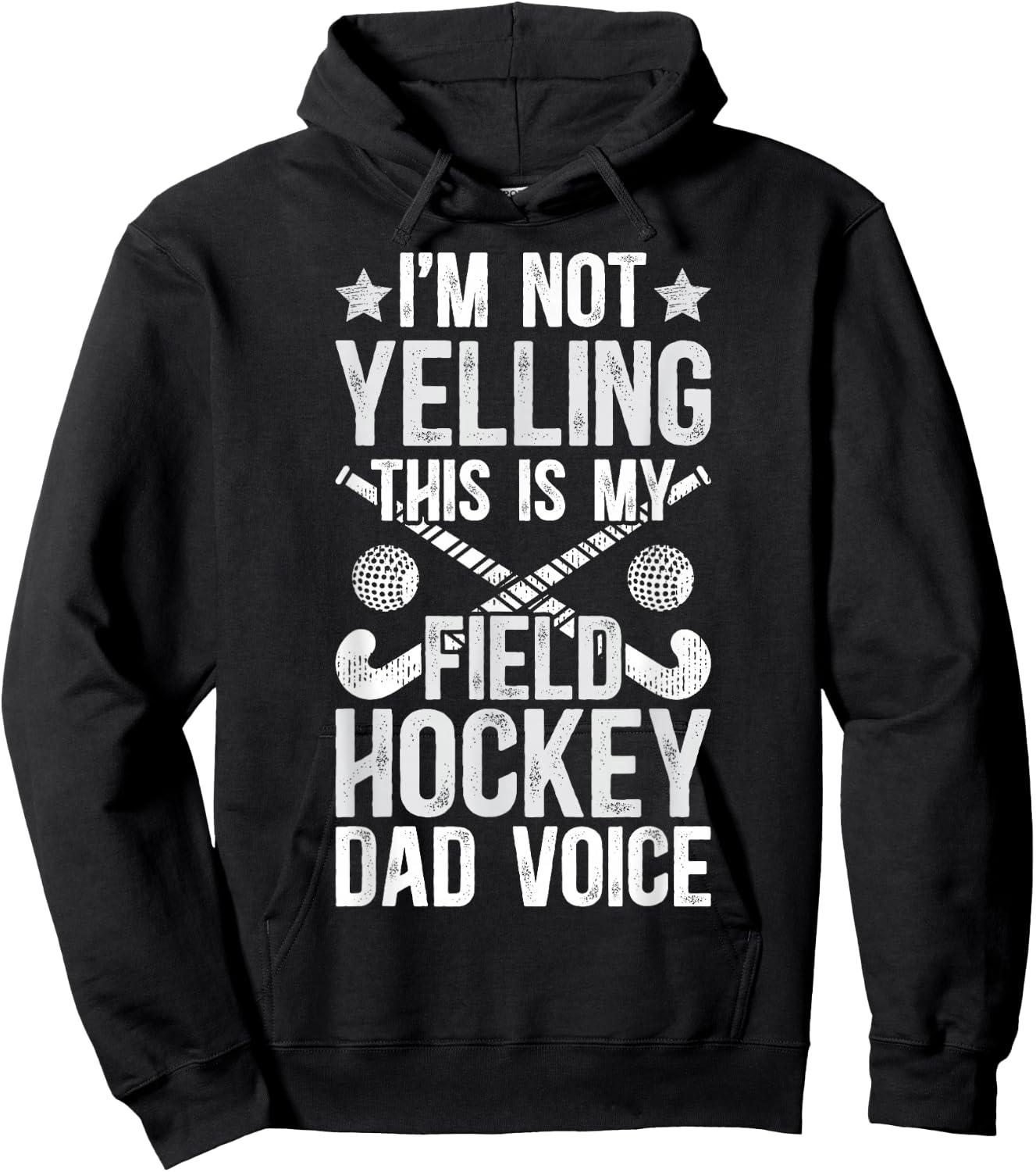 Field Hockey Dad Voice Dad Of A Field Hockey Player Father Hoodie - Hoodie | Black