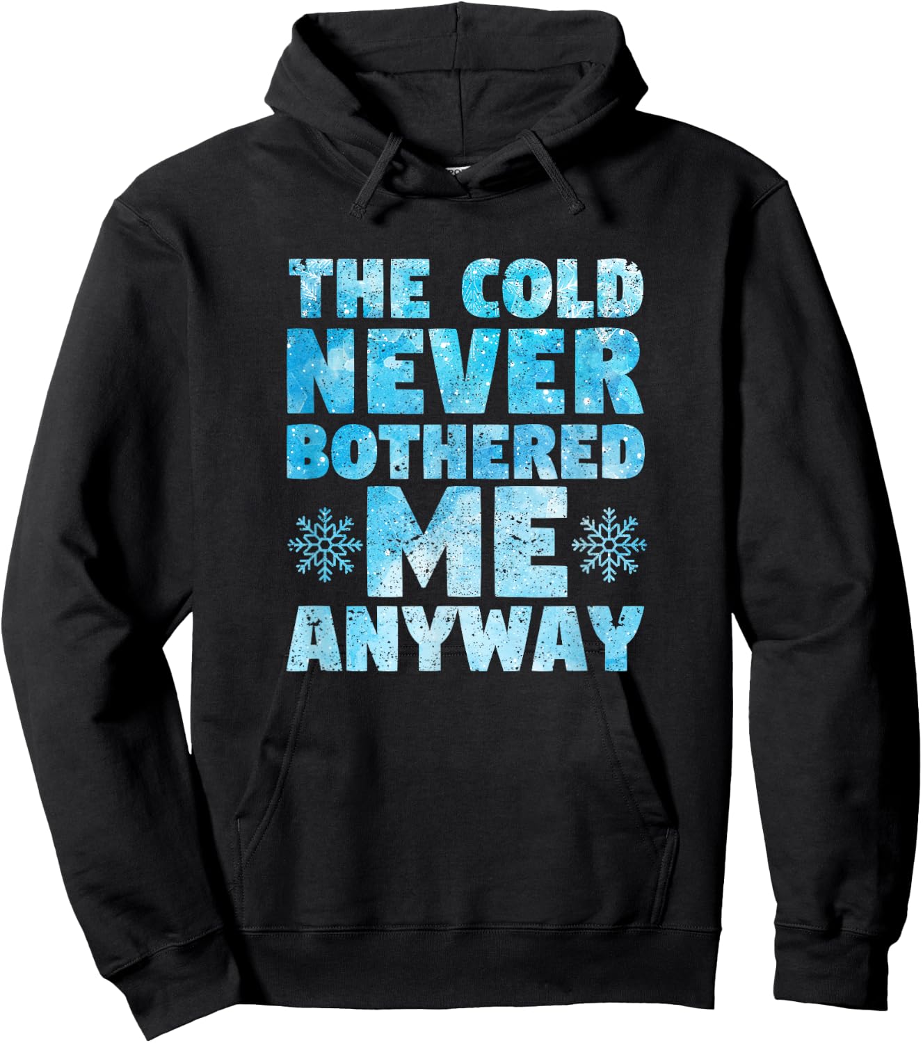 The Cold Never Bothered Me Anyway Figure Skating Ice Skater Hoodie - Hoodie | Black