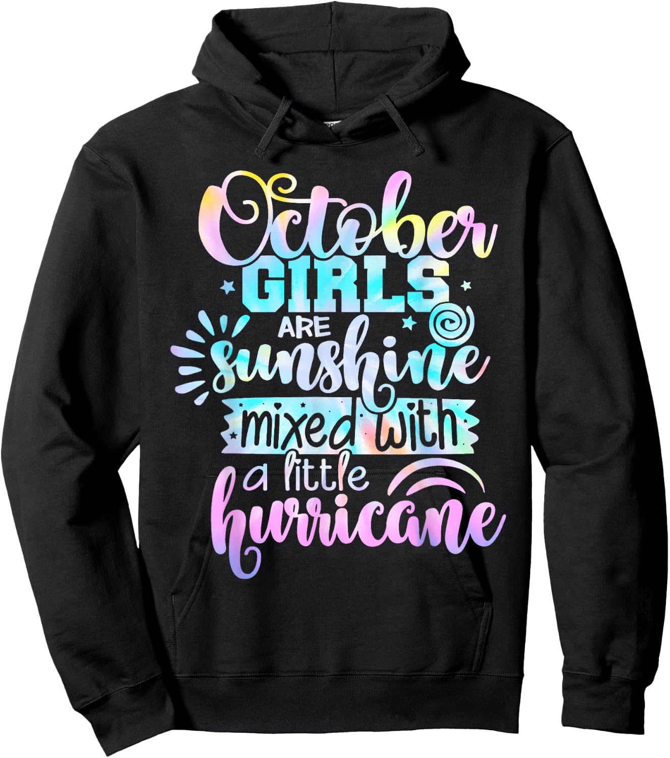 October Girls Are Sunshine Mixed With A Little Hurricane Hoodie - Hoodie | Black