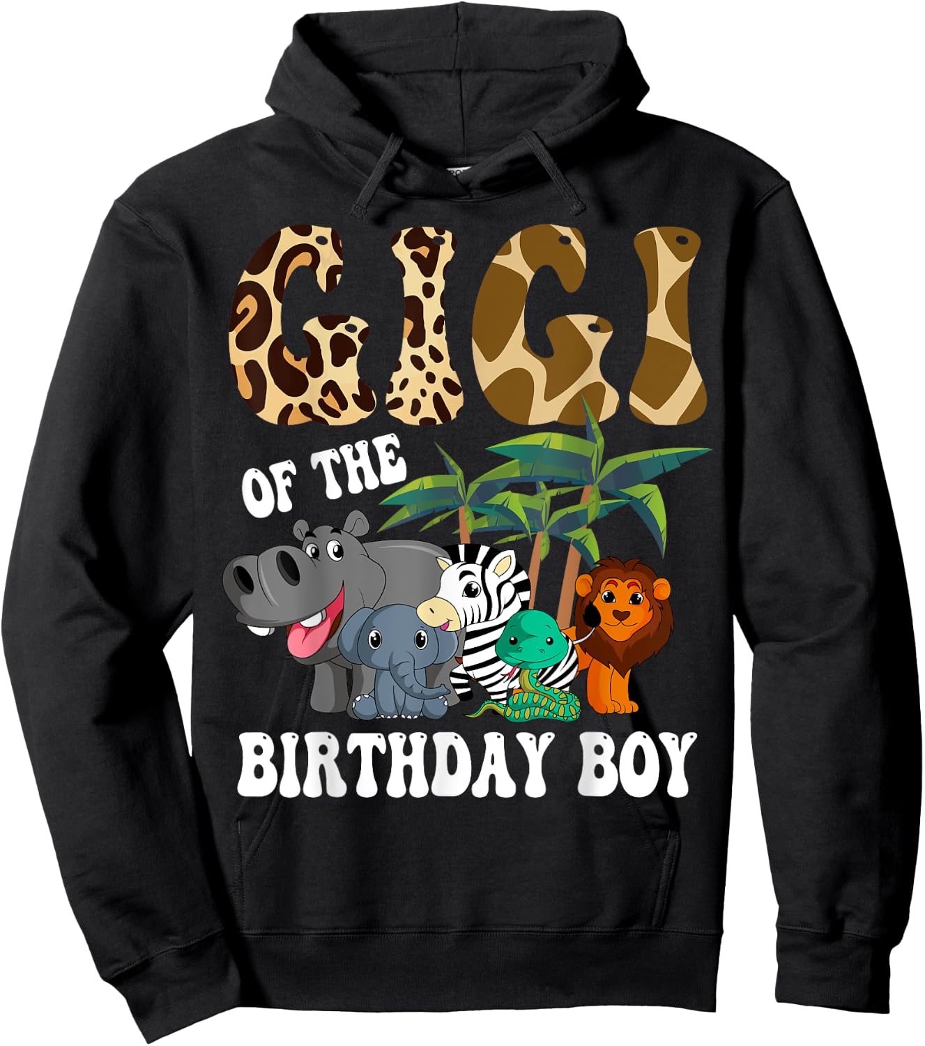Gigi of the Birthday Boy Zoo Bday Safari Celebration Hoodie - Hoodie | Black