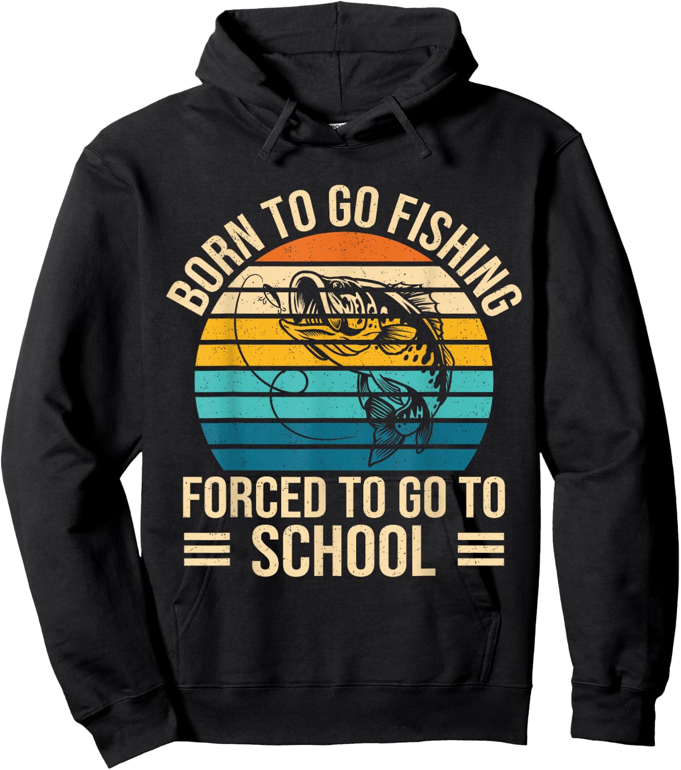 Born to Go Fishing Forced School Funny Fishing Boys Kids Men Hoodie - Hoodie | Black