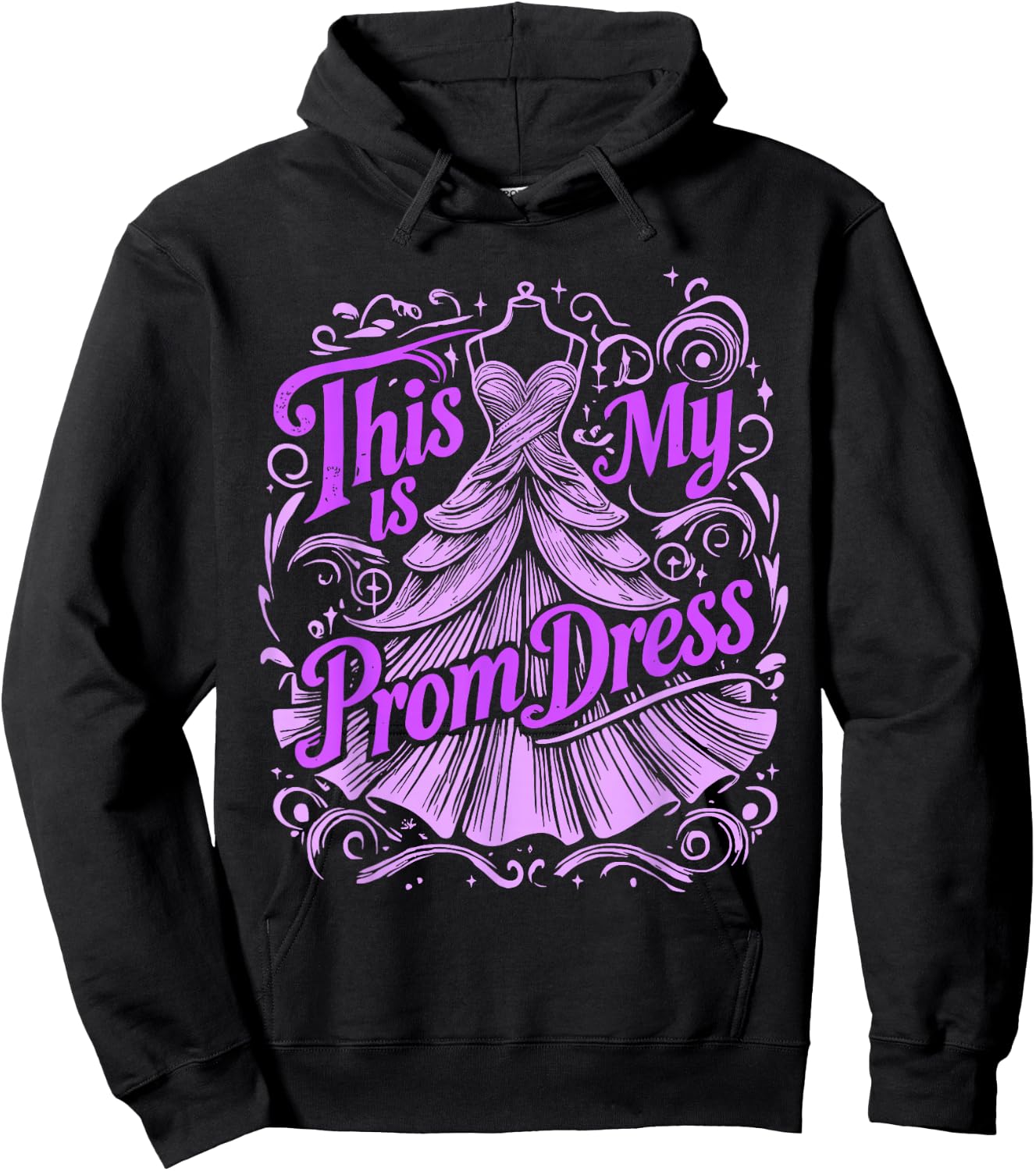 Prom Night This Is My Prom Dress Hoodie - Hoodie | Black