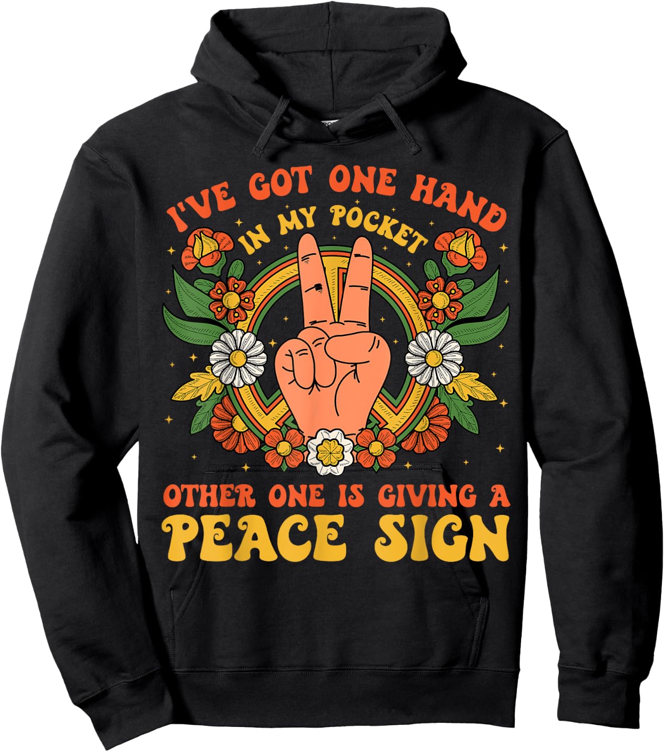 Hand In My Pocket And The Other One Is Giving A Peace Sign Hoodie - Hoodie | Black
