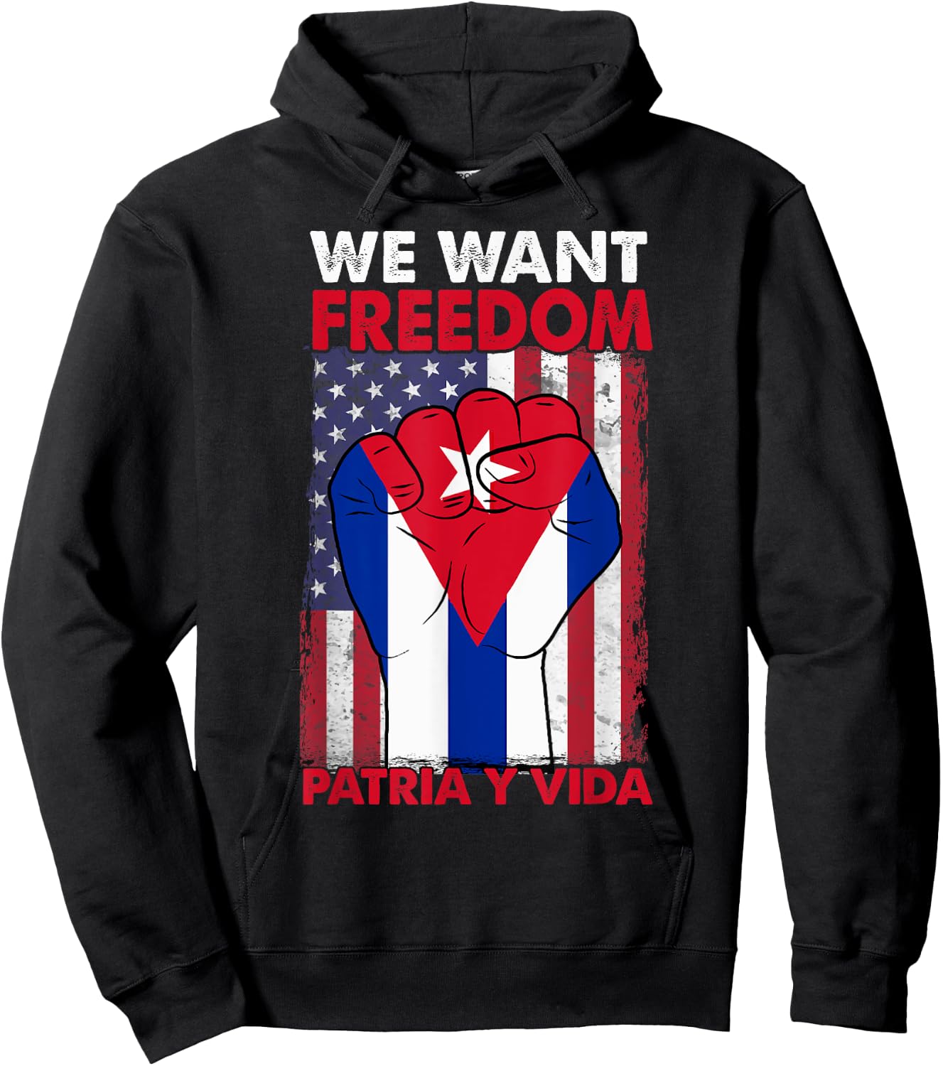 We Want Freedom Patria y Vida Sos Cuba Half American Cuban Hoodie - Hoodie | Black