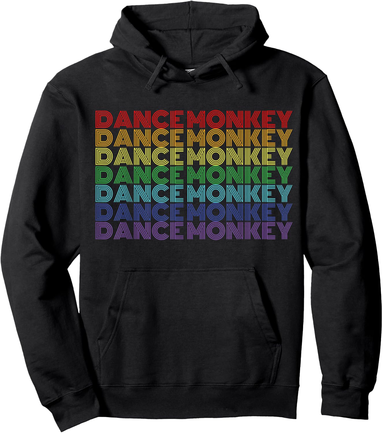 Dance Monkey Rainbow Color Text Gift Music Fan Lover Hoodie - Hoodie | Black
