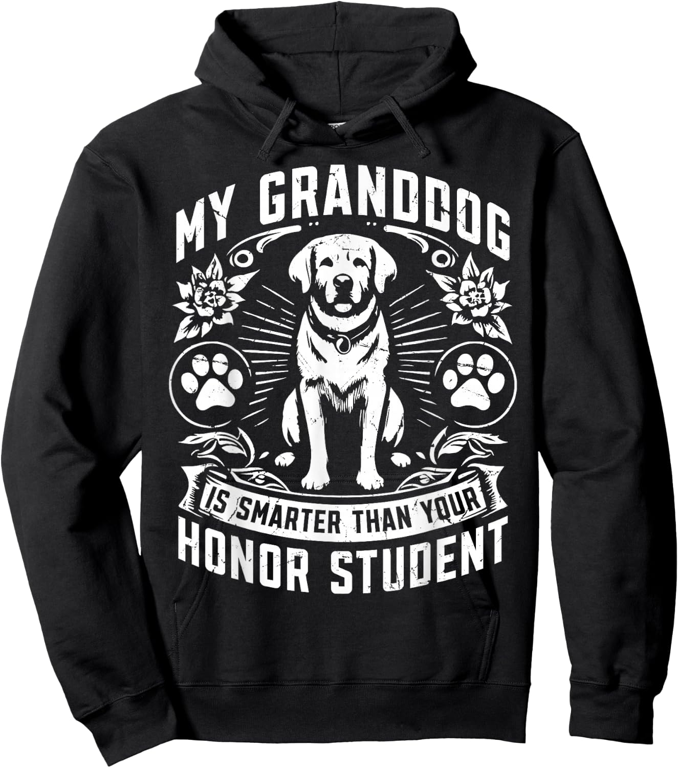 My Granddog is smarter than your Honor Student Dog Grandpa Hoodie - Hoodie | Black
