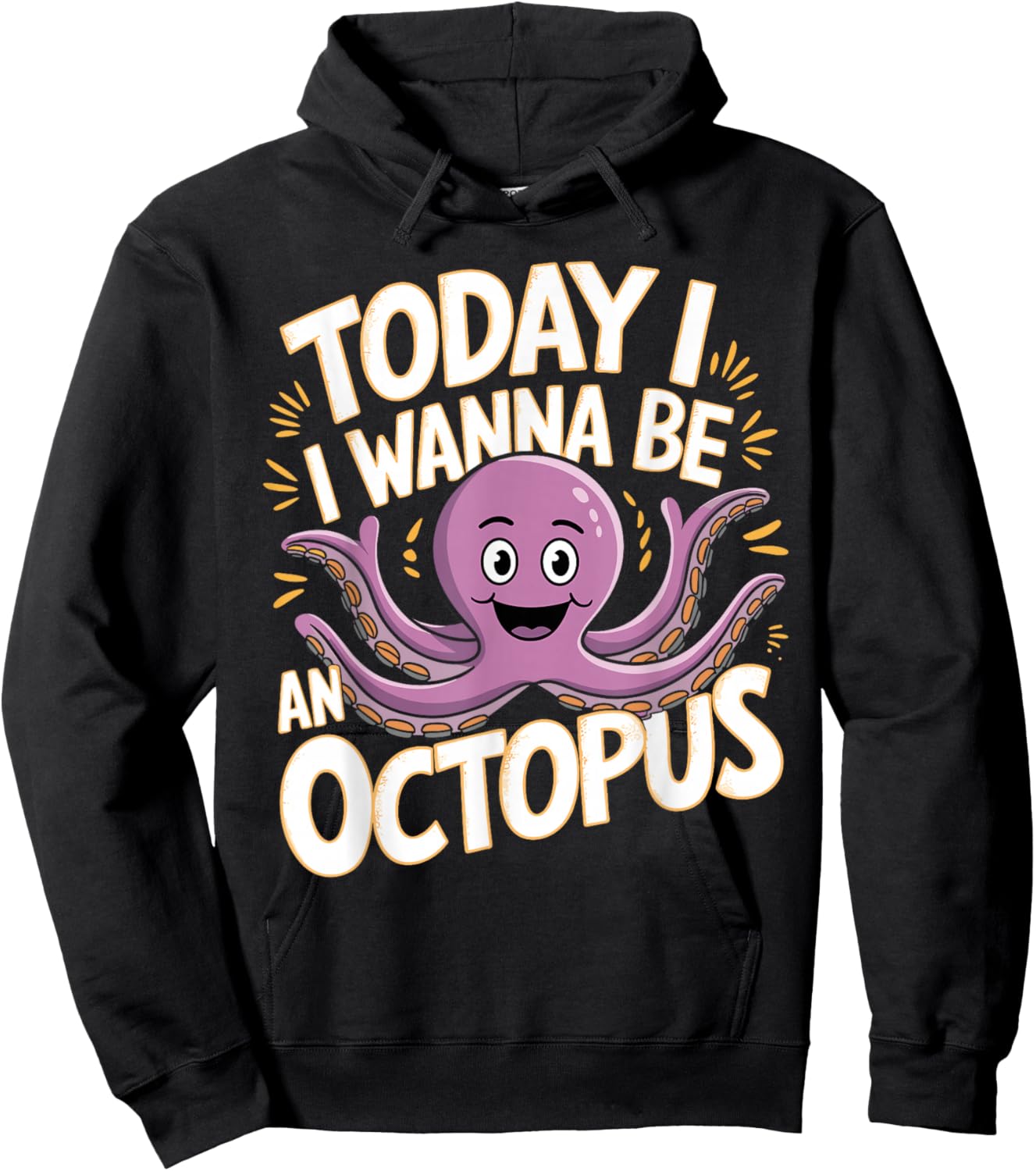 Childrens Today I wanna be an Octopus Design | Kids Octopus Hoodie - Hoodie | Black