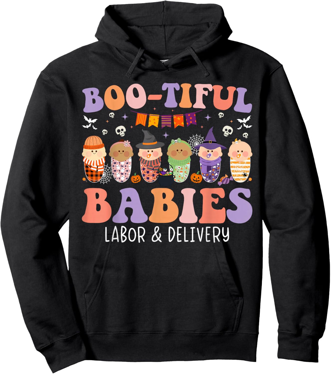 Bootiful Babies Labor And Delivery Nurse Halloween Hoodie - Hoodie | Black