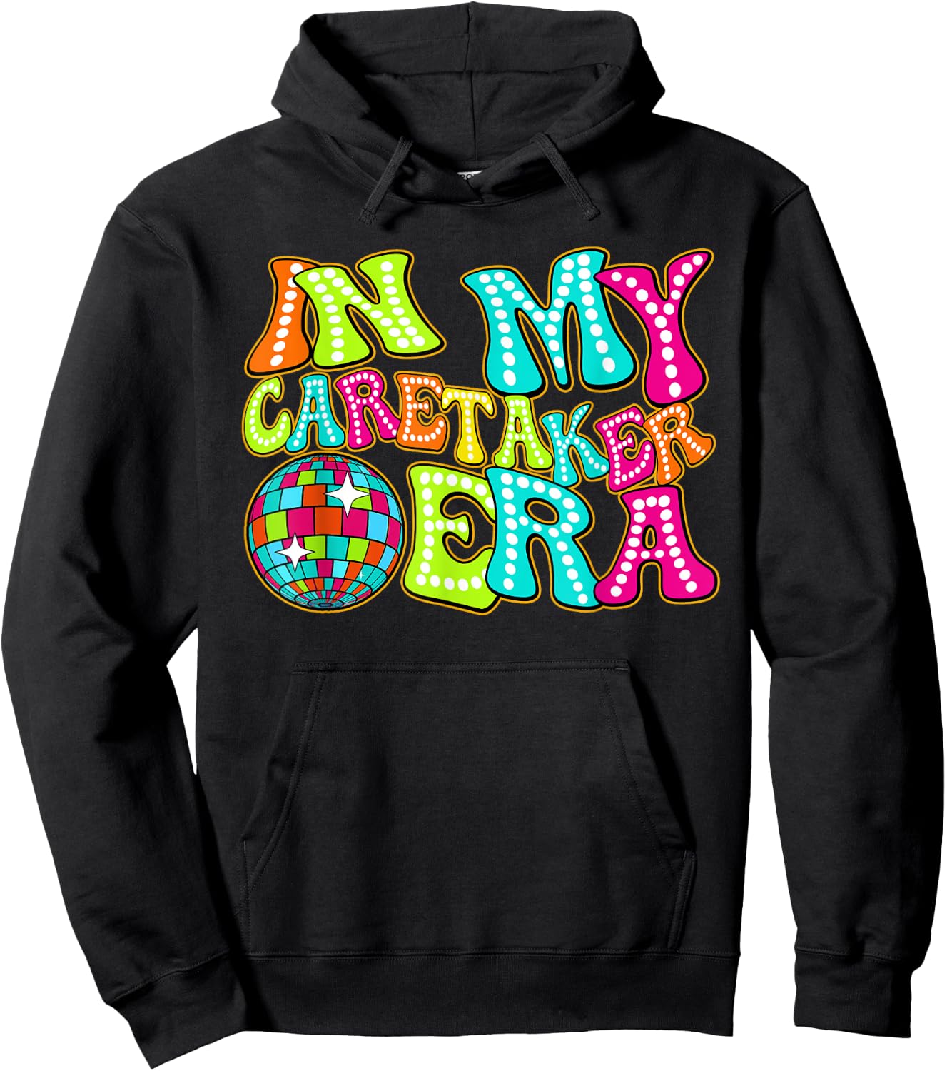 Disco Groovy In My Caretaker Era Hoodie - Hoodie | Black