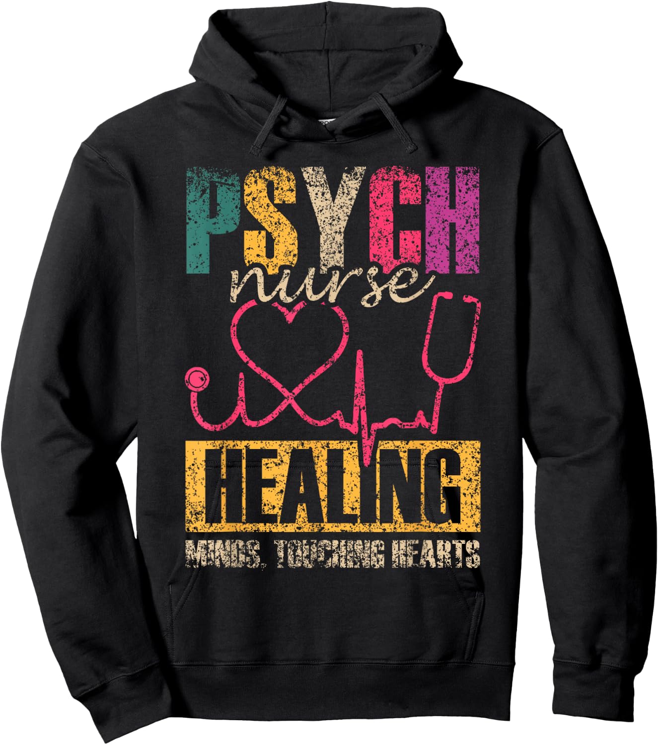 Psych Nurse: Healing Minds Touching Hearts Psychiatry Nurses Hoodie - Hoodie | Black
