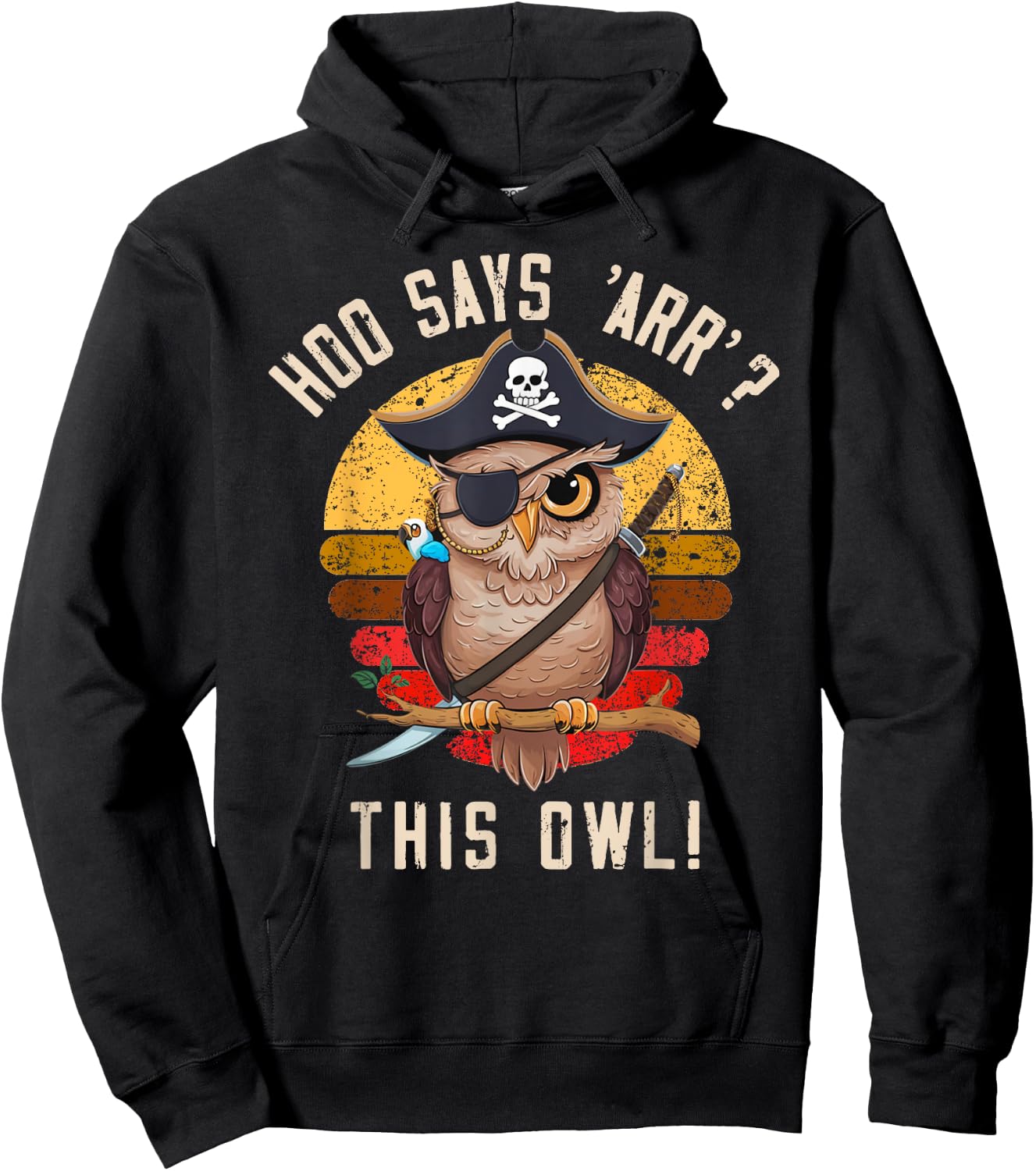 Hoo says 'Arr'? This Owl! Pirate Style Hoodie - Hoodie | Black