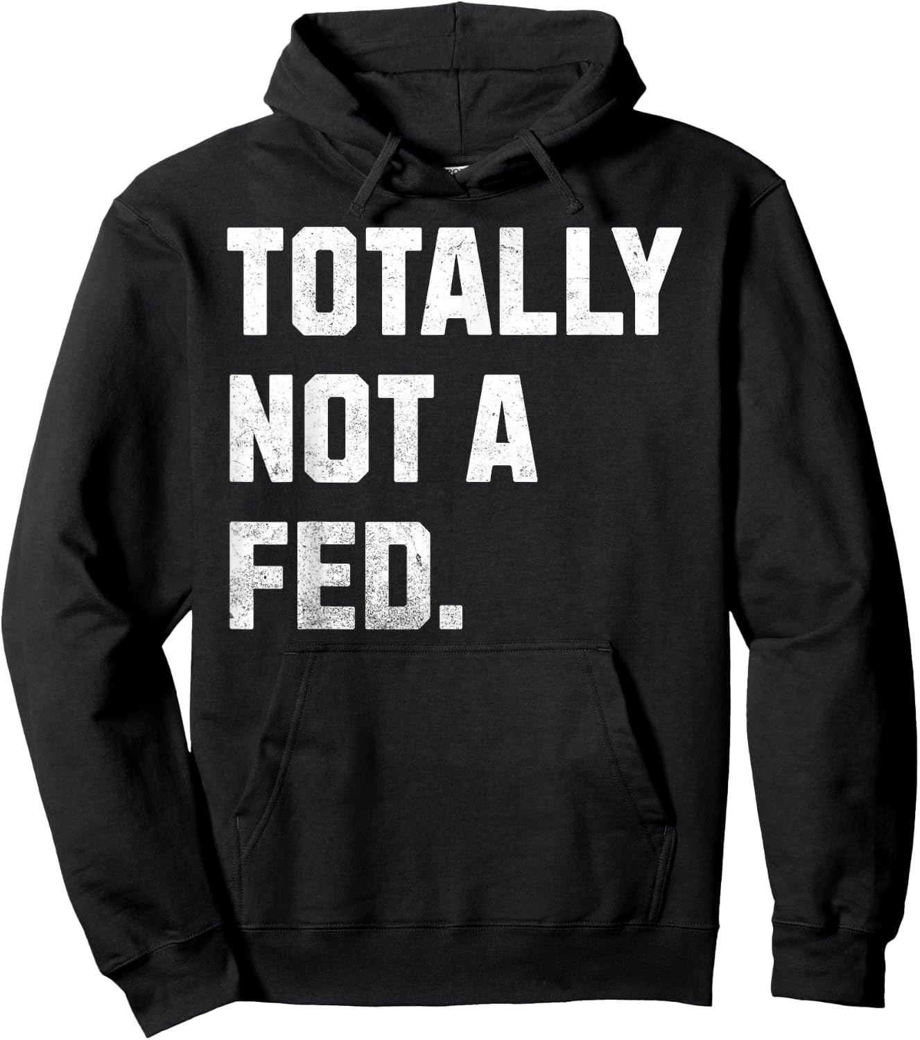 Totally Not A FED! Funny Undercover Cop And Police Officer Hoodie - Hoodie | Black