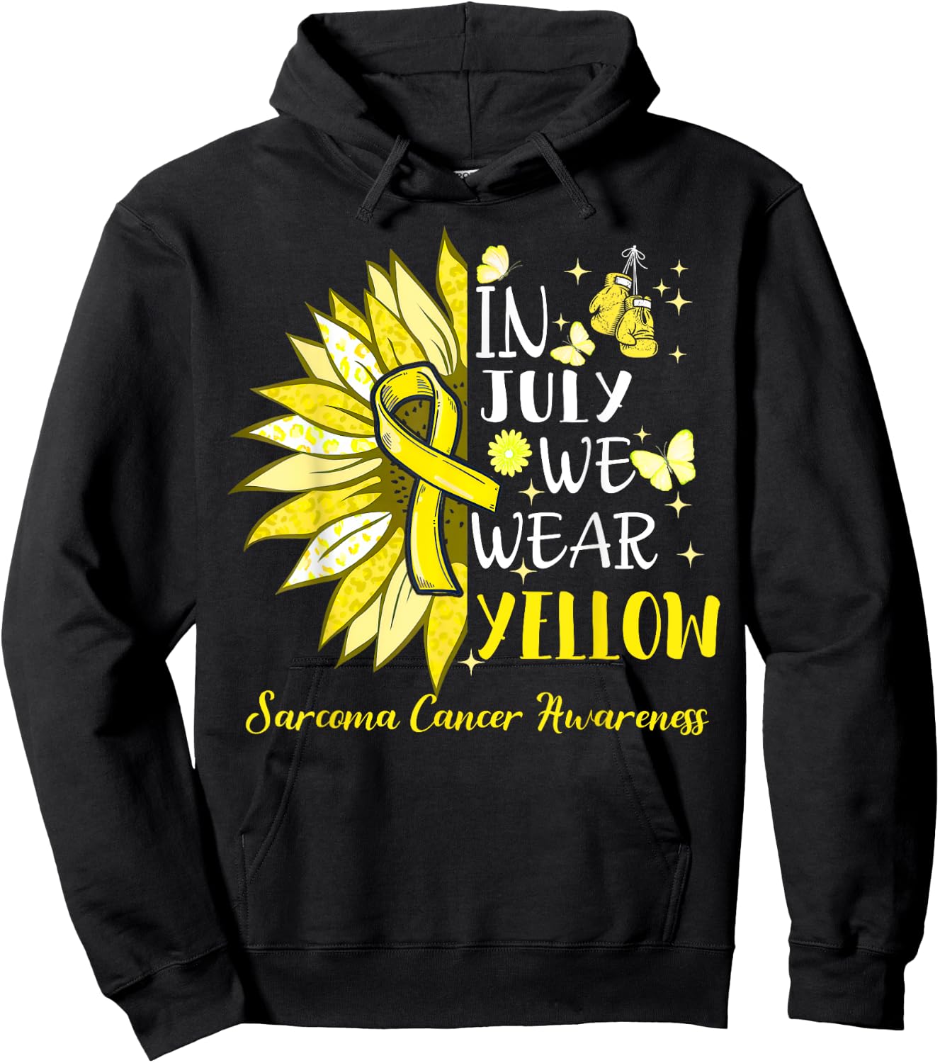 In July We Wear Yellow Sunflower Sarcoma Awareness Hoodie - Hoodie | Black