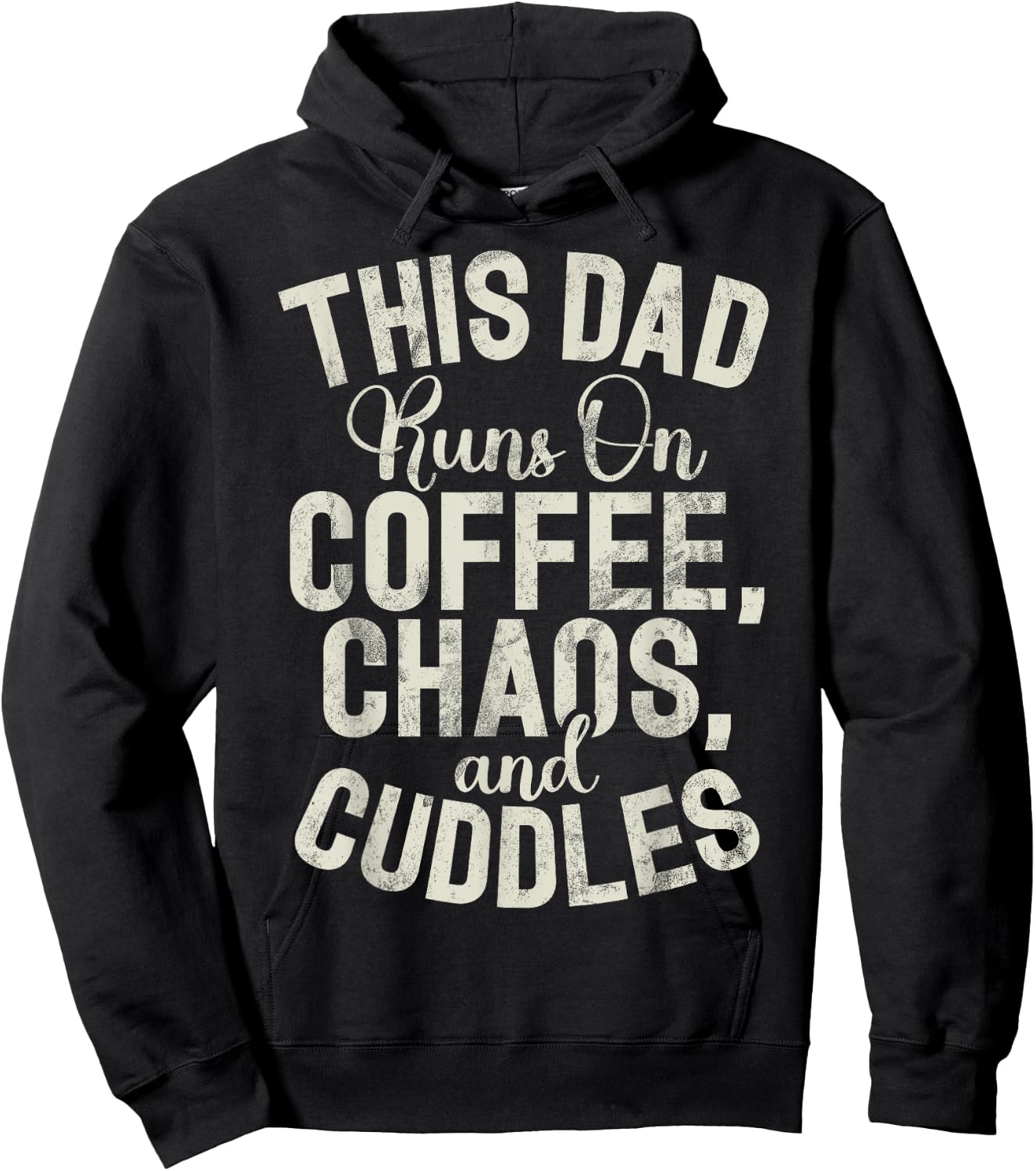 This Dad runs on Coffee Chaos and Cuddles New Dad Hoodie - Hoodie | Black