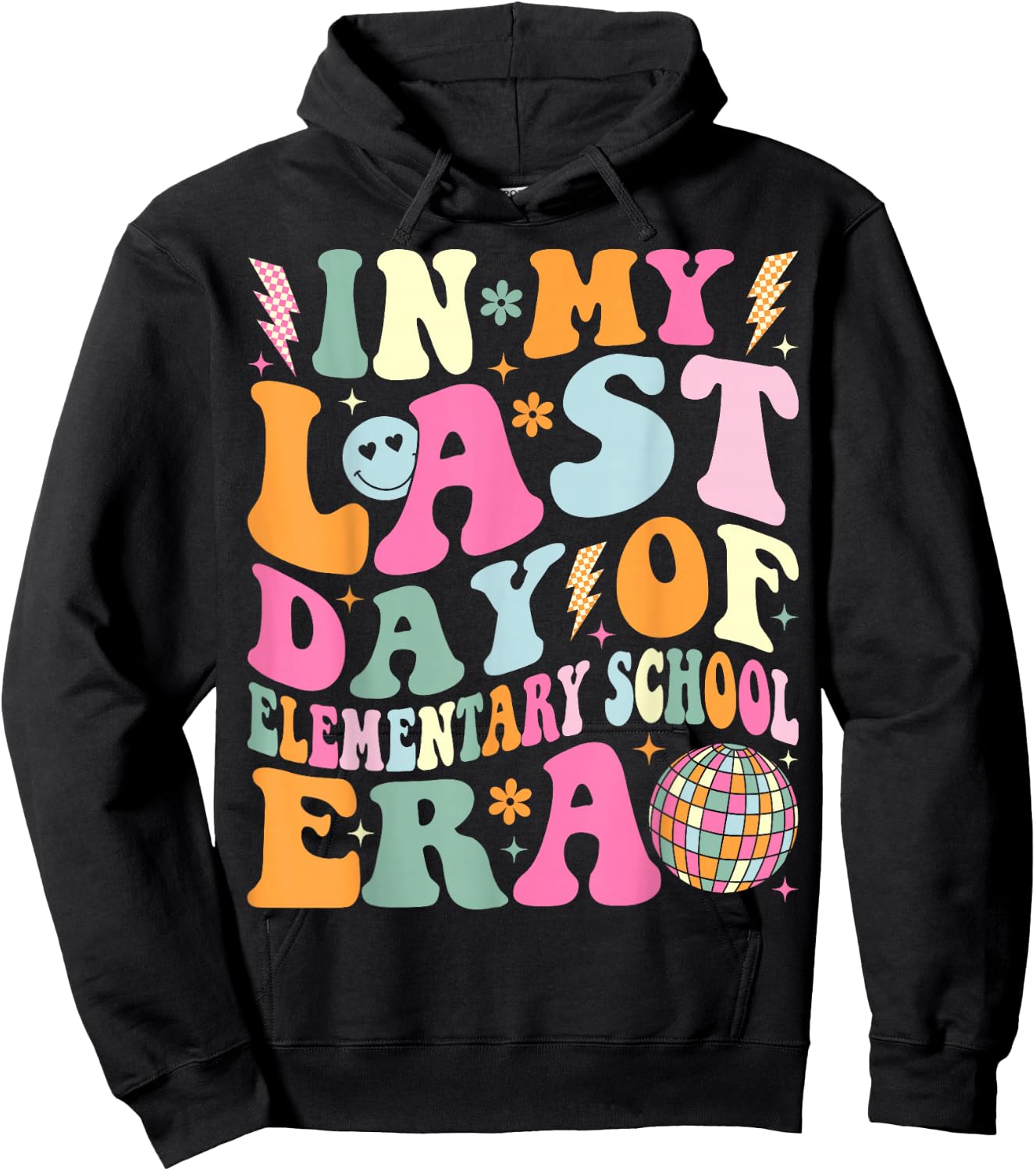 Groovy In My Last Day Of Elementary School Era Graduation Hoodie - Hoodie | Black