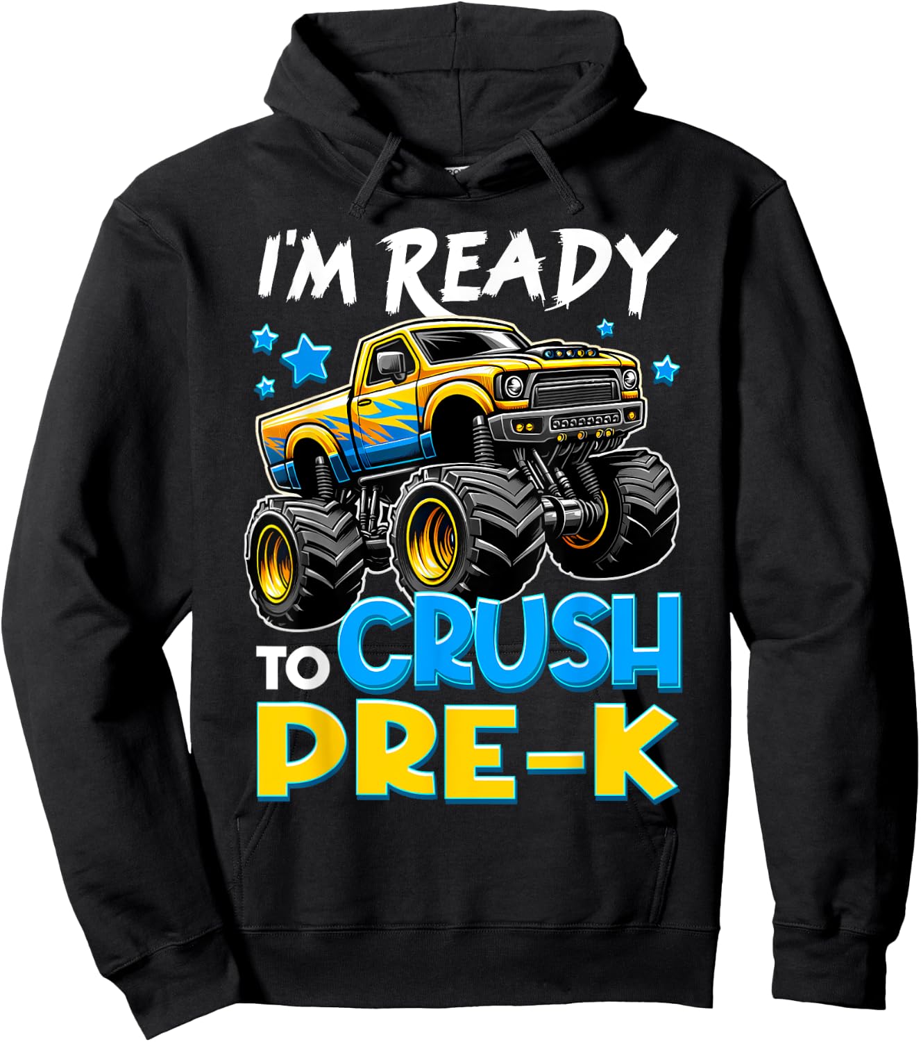 I'm Ready To Crush Pre-K First Day of Preschool Boys Hoodie - Hoodie | Black