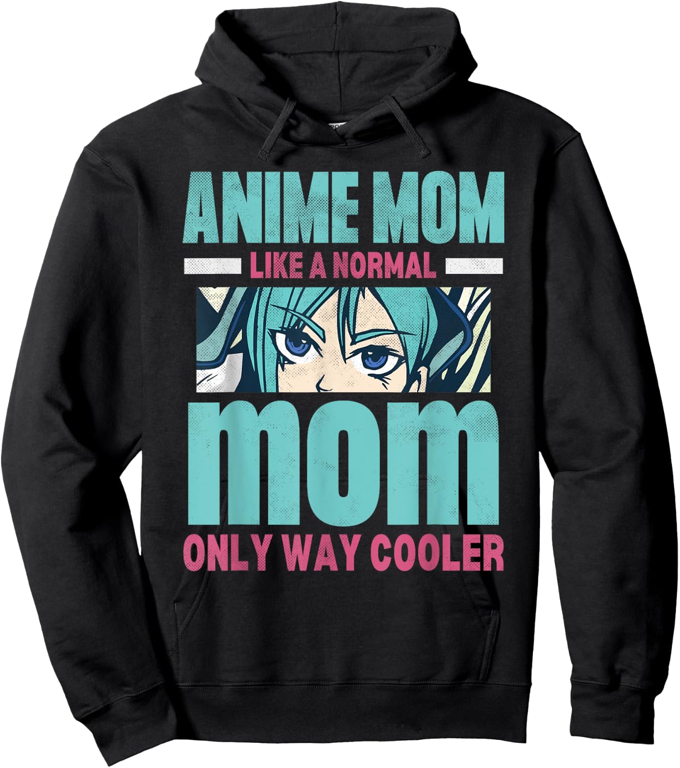 Anime Mom Like A Normal Mom Only Way Cooler Kawaii Hoodie - Hoodie | Black