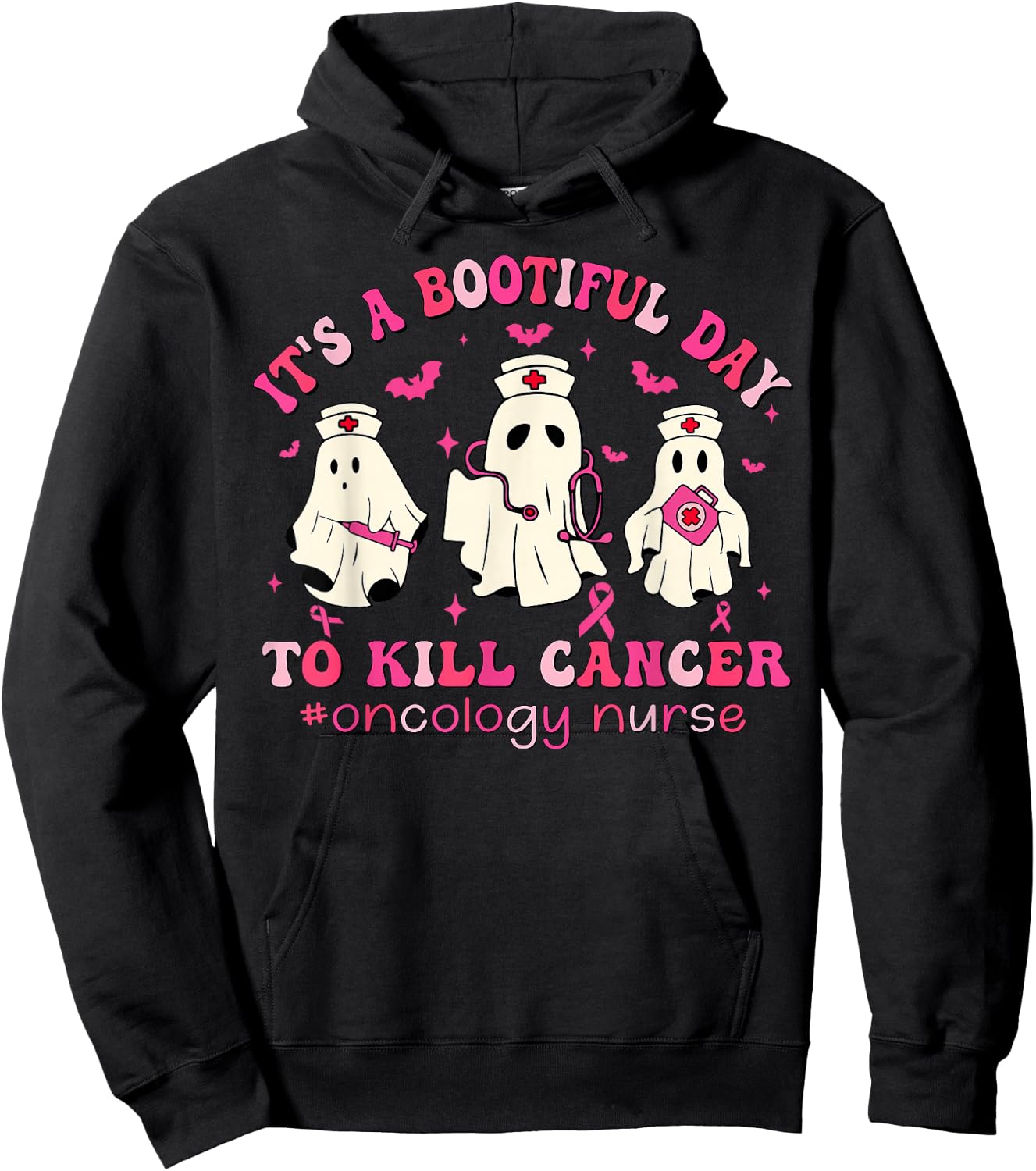 It's A Bootiful Day To Kill Cancer Oncology Nurse Halloween Hoodie - Hoodie | Black