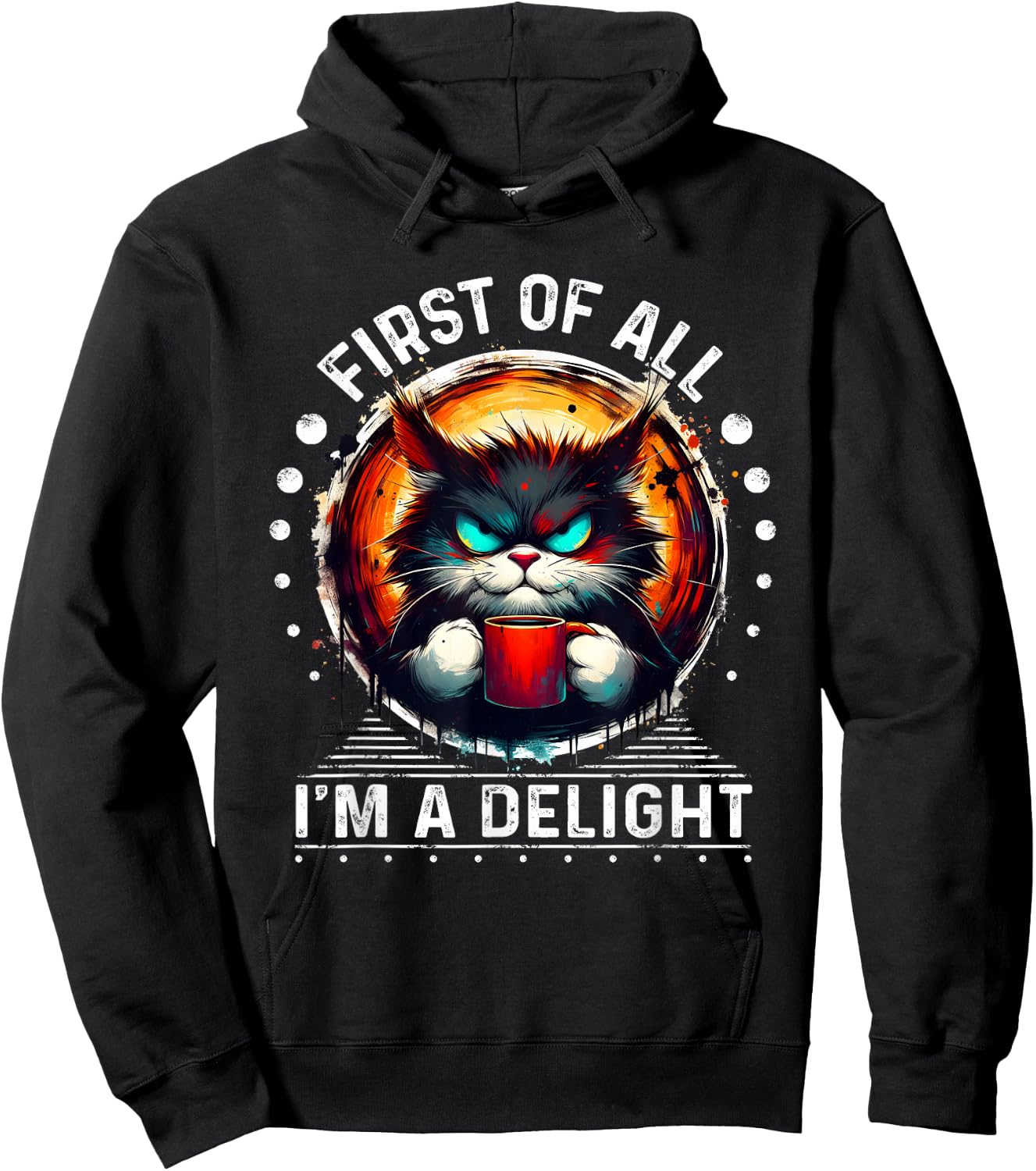 First of all, I am a delicious sarcastic Hoodie - Hoodie | Black