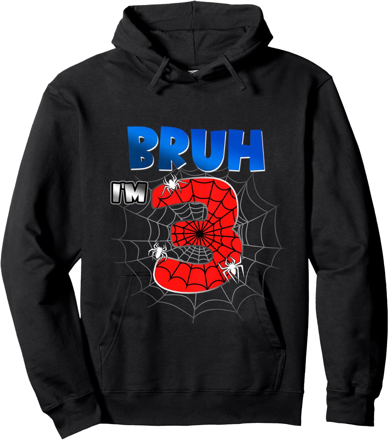 Kids Bruh It's My 3rd Birthday Spider Theme I'm 3 Year Old Boy Hoodie - Hoodie | Black