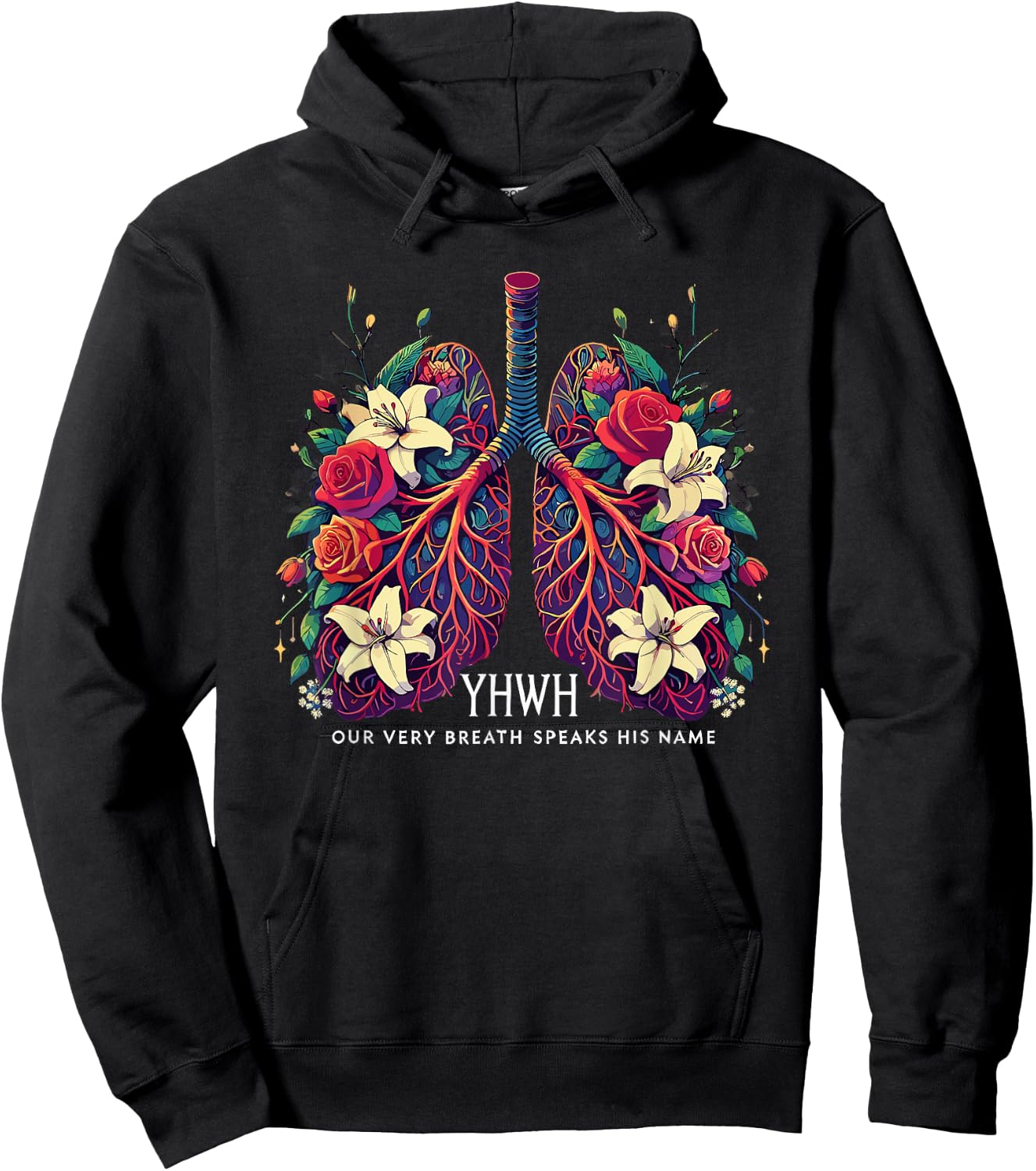 Floral Lung Our Very Breath Speaks His Name YHWH Christian Hoodie - Hoodie | Black