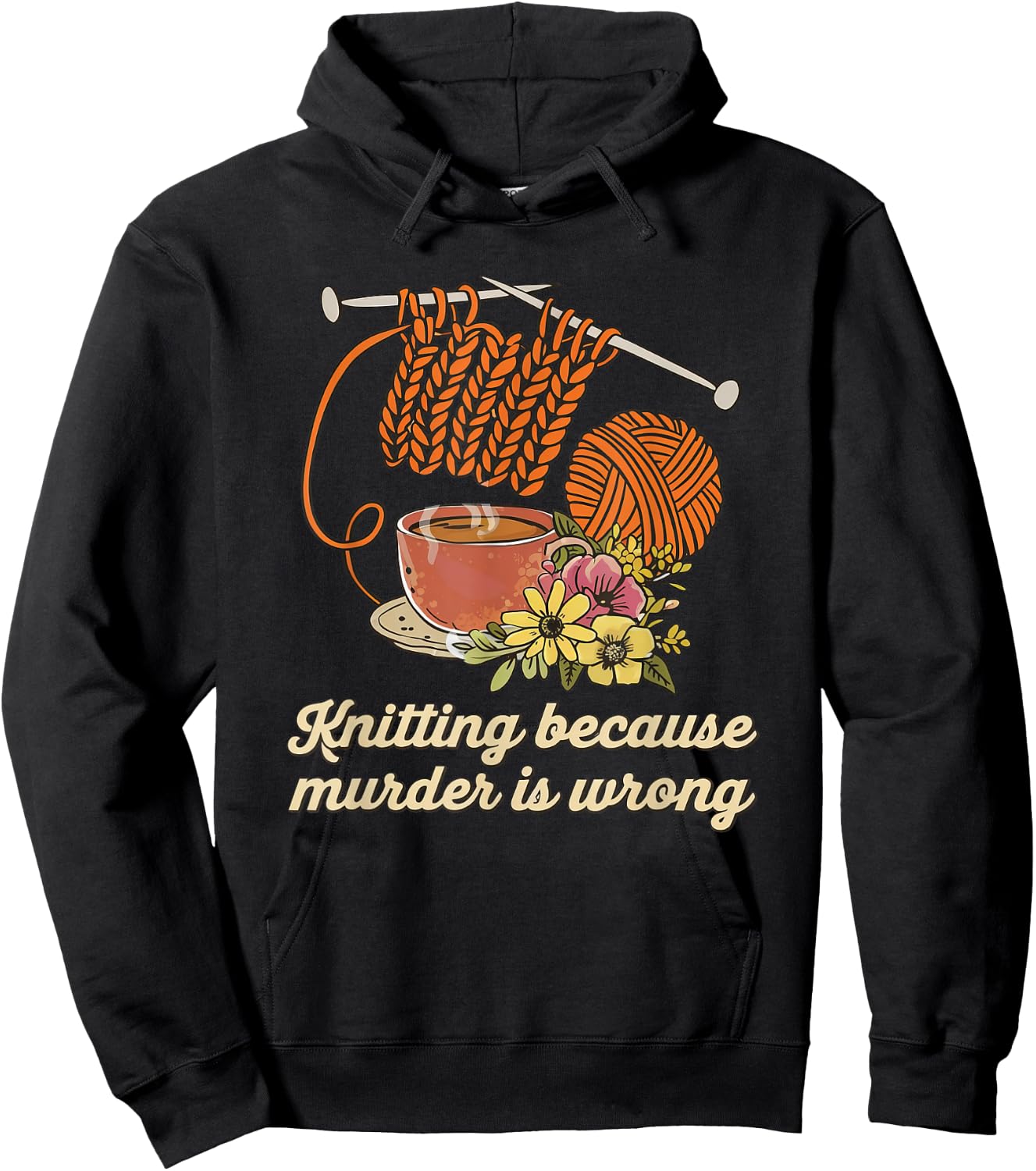 Knitting because murder is wrong - Knitting Counting Hoodie - Hoodie | Black