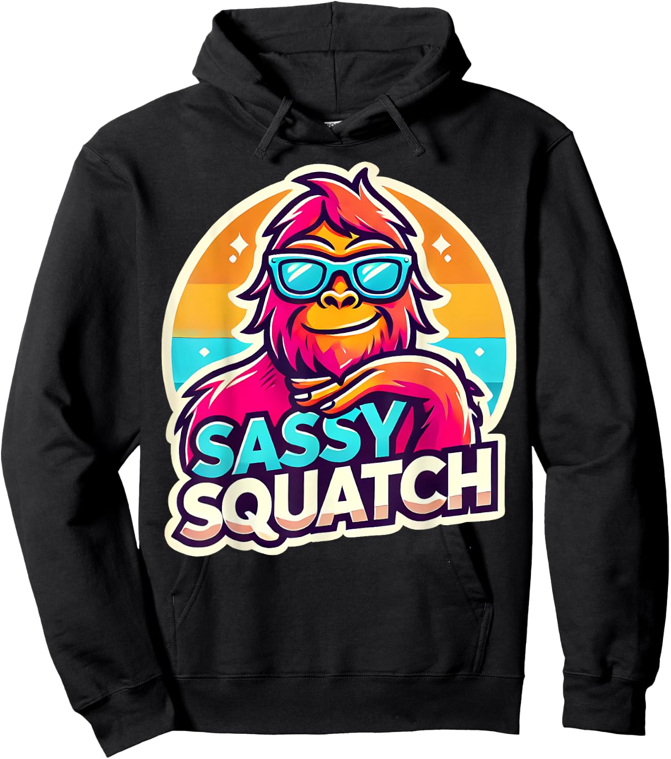 Funny Sasquatch Sassy Squatch Bigfoot Humor Lover Hoodie - Hoodie | Black