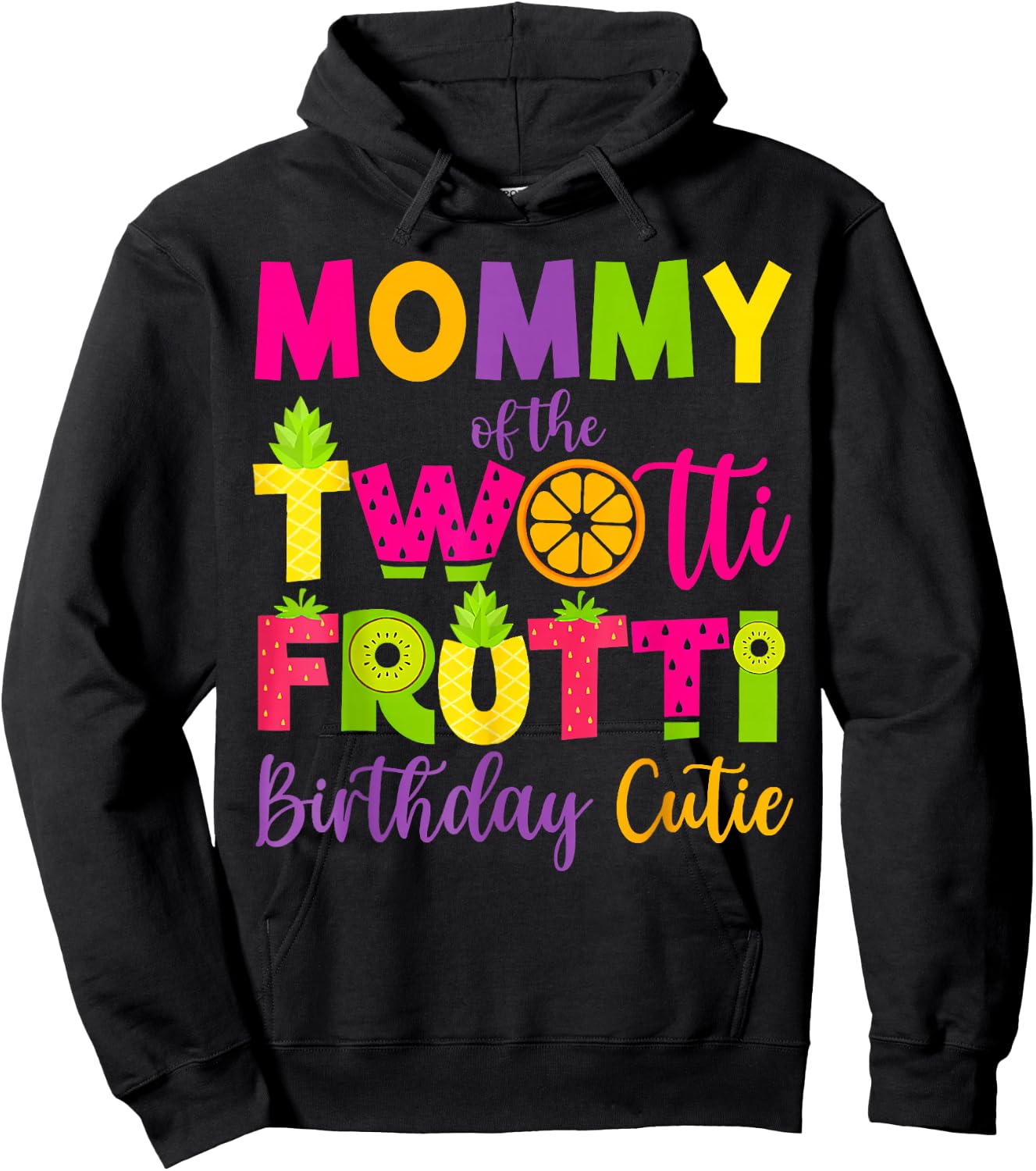Funny Mommy Twotii Frutti Birthday Family 2nd Birthday Girl Hoodie - Hoodie | Black