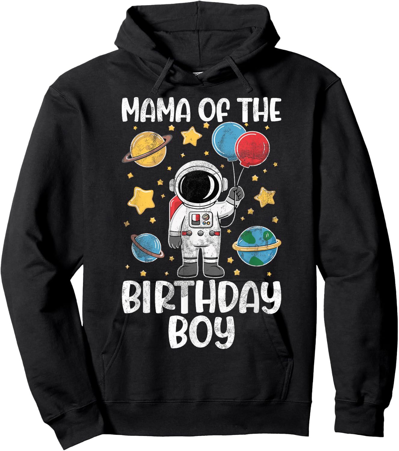 Mama of The Birthday Boy Space Astronaut Birthday Family Hoodie - Hoodie | Black