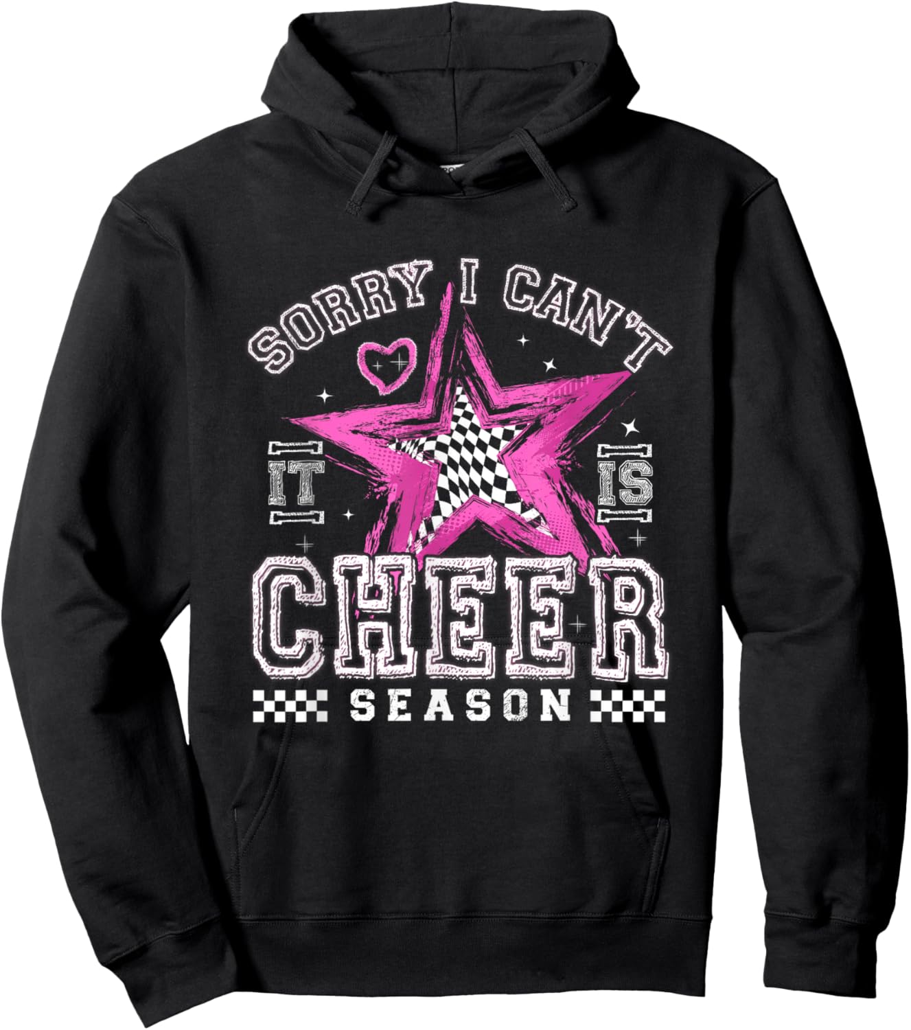 Sorry I Can't It's Cheer Season Cheerleader Checker Cheer Hoodie - Hoodie | Black